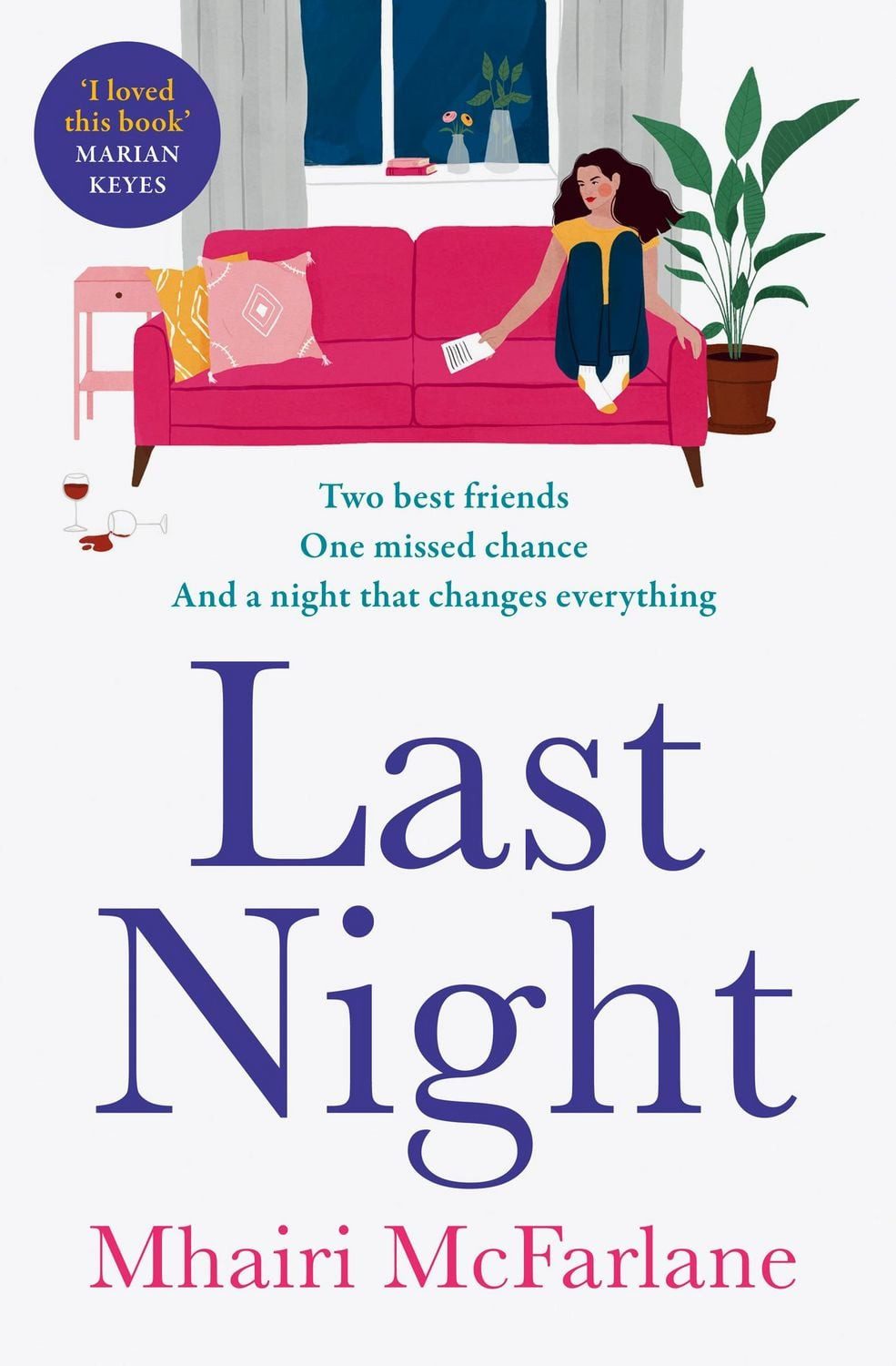 Last Night / Mhairi McFarlane