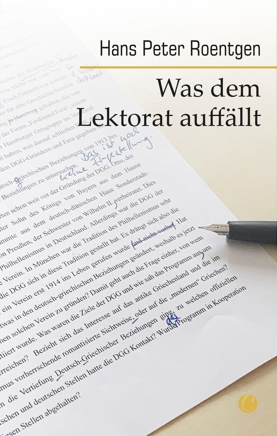 Was dem Lektorat auffällt / Hans Peter Roentgen, Schreibratgeber