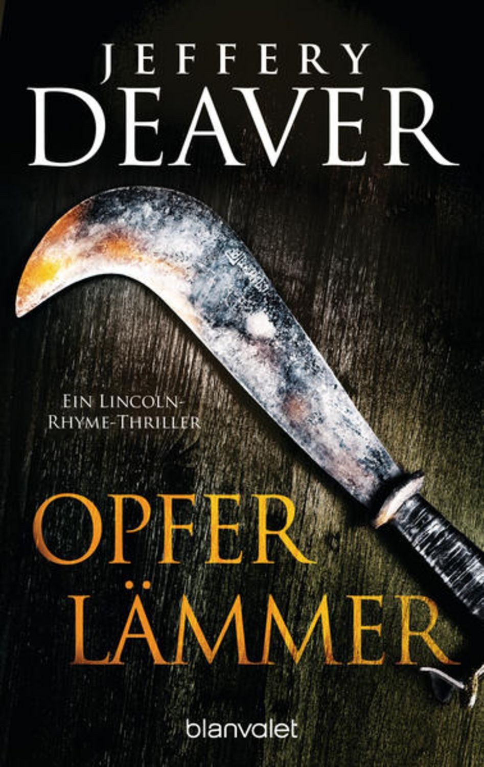 Opferlämmer / Jeffery Deaver