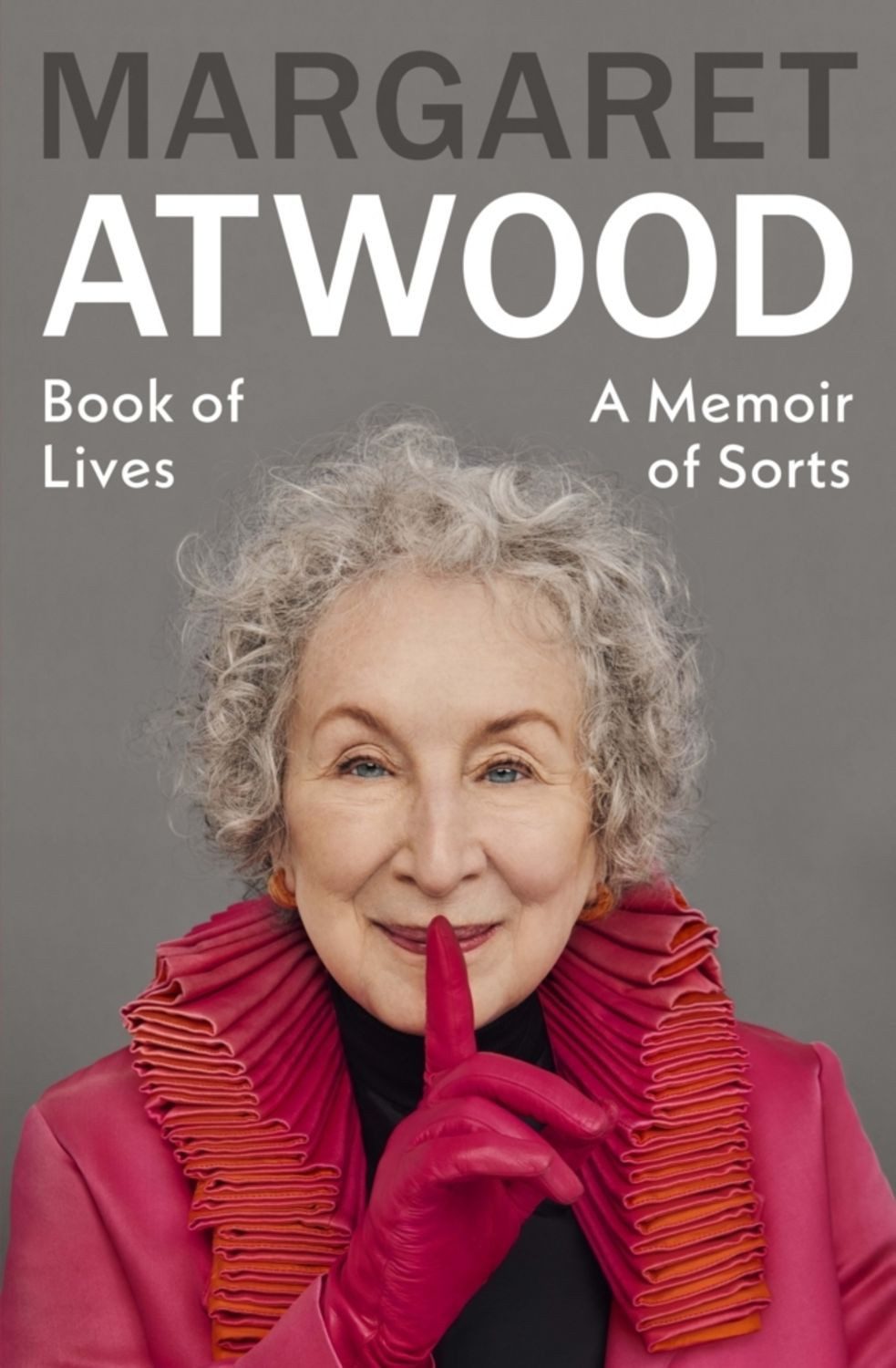 Book of Lives / Margaret Atwood