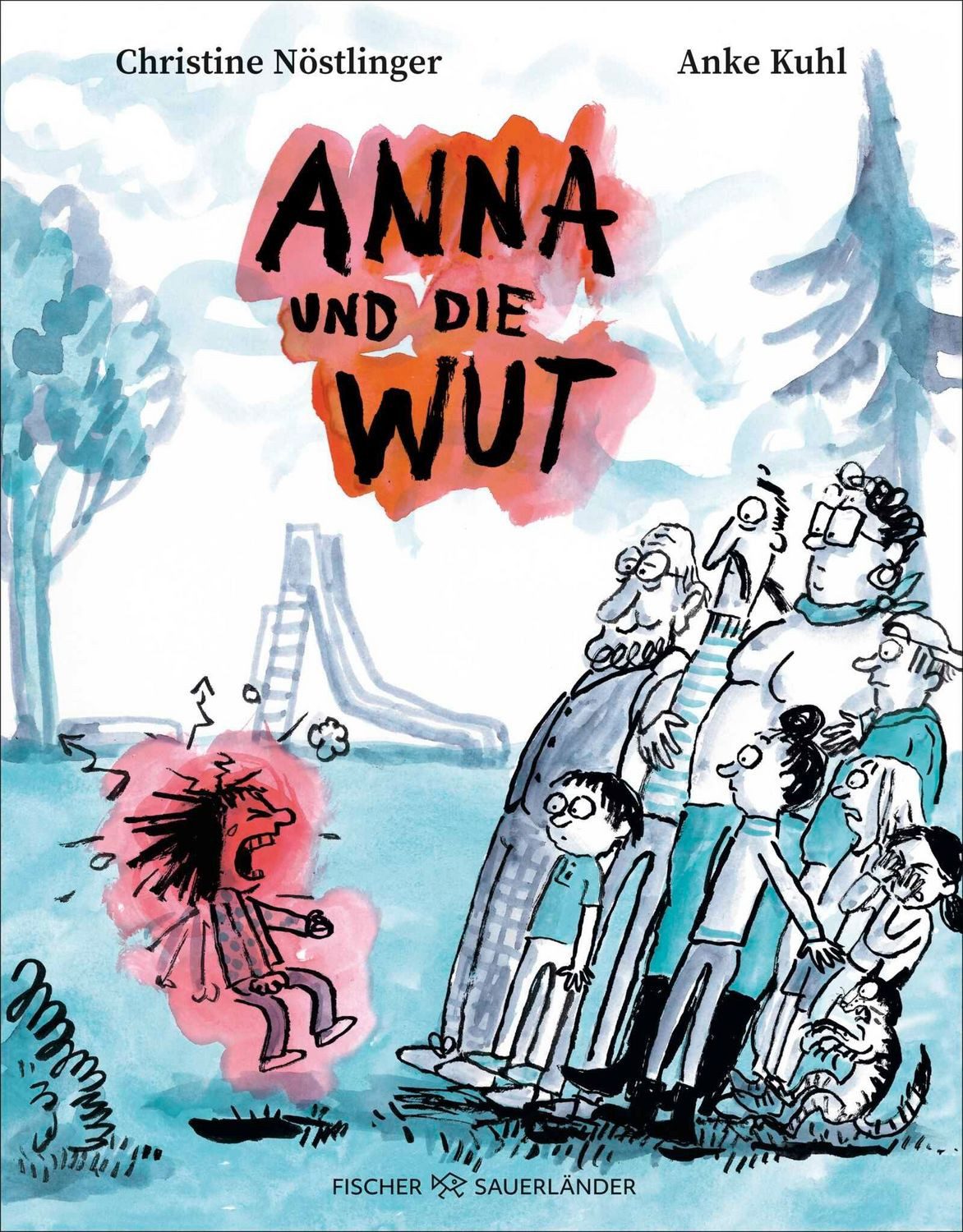 Anna und die Wut / Christine Nöstlinger