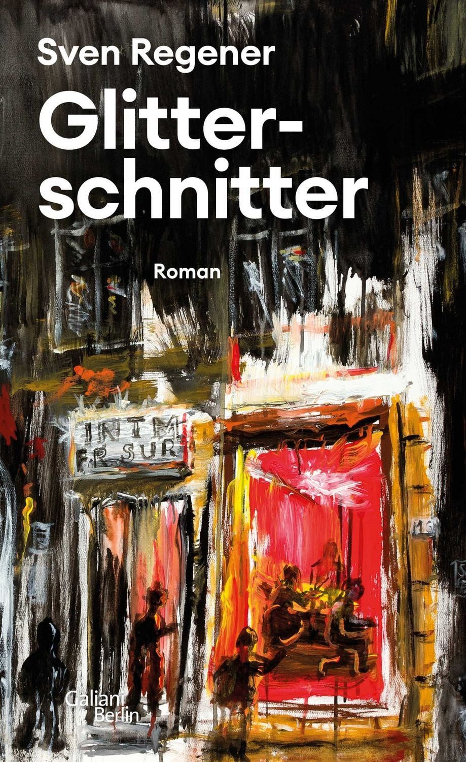 Glitterschnitter / Sven Regener