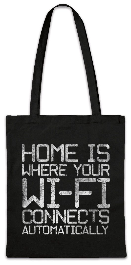 Beuteltasche Home Is Where Your Wi-Fi Stofftasche Wlan Geek Nerd PC Informatiker