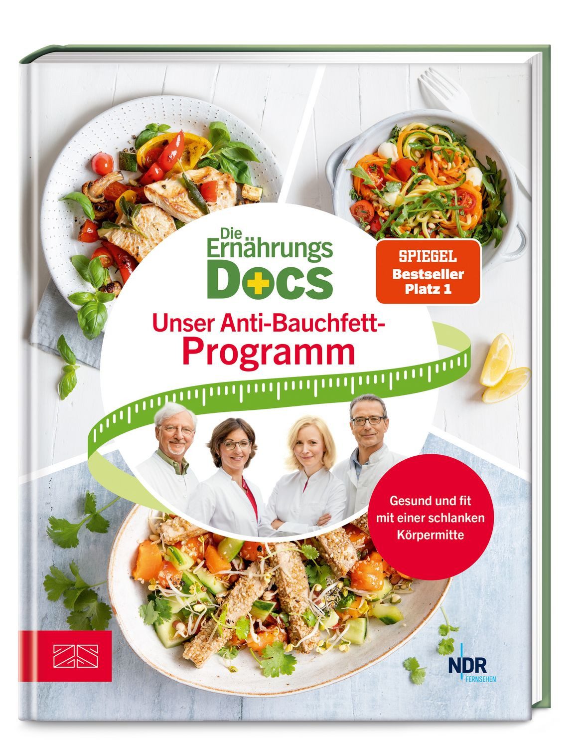 Ratgeber Die Ernährungs-Docs – Unser Anti-Bauchfett-Programm Gesund und fit mit Matthias Riedl, Anne Fleck, Silja Schäfer, Jörn Klasen