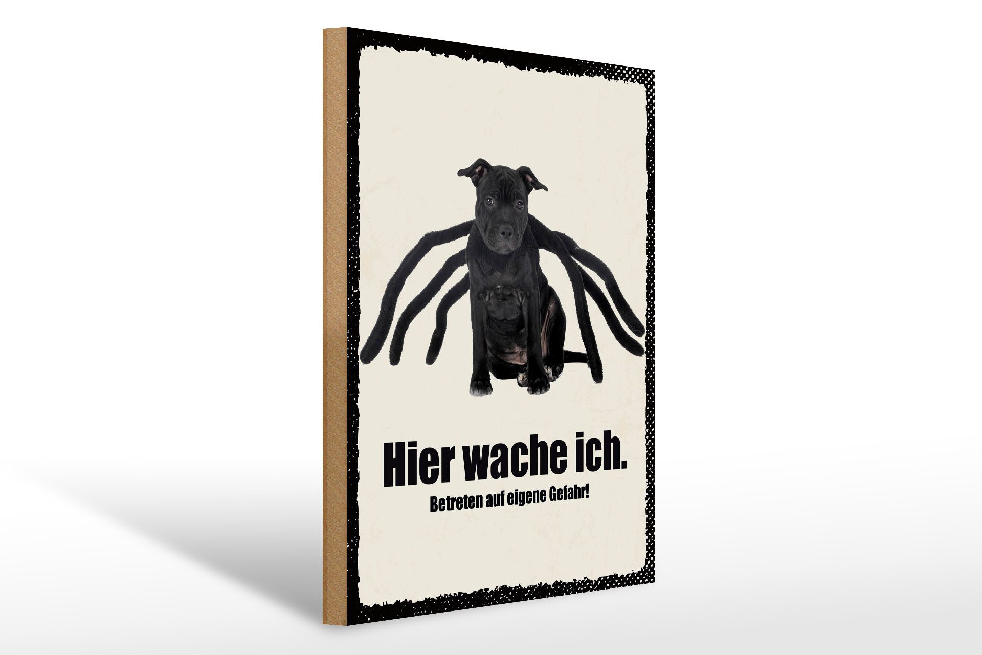 Femer GmbH Holzbild Spruch 30x40cm Hund hier wache ich eigene Gefahr