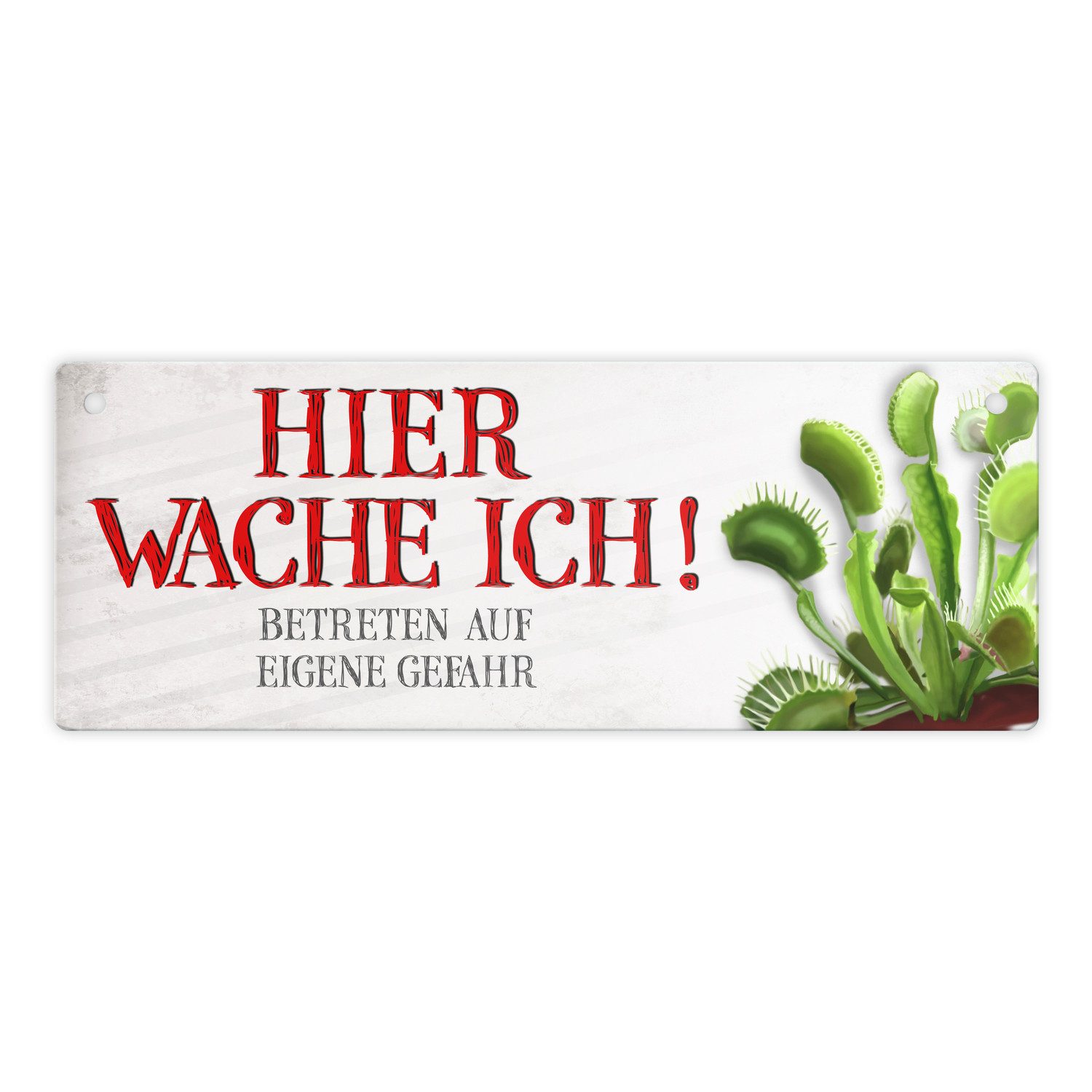 Metallschild Metallschild mit Venusfliegenfalle Motiv und Spruch: Betreten auf ...