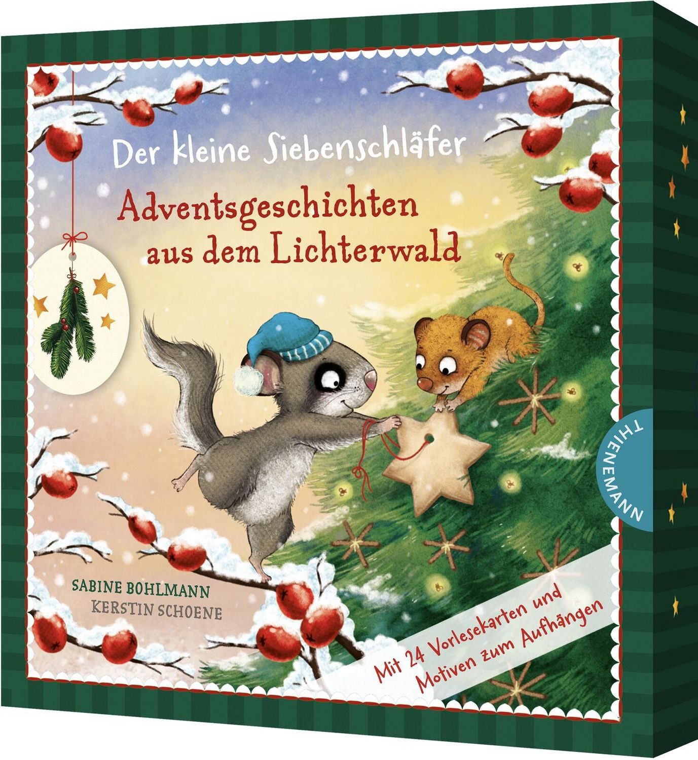 Der kleine Siebenschläfer: Adventsgeschichten aus dem Lichterwald / Sabine Bohlmann