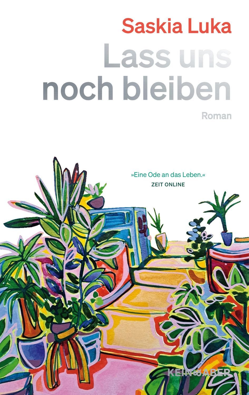 Lass uns noch bleiben / Saskia Luka, X