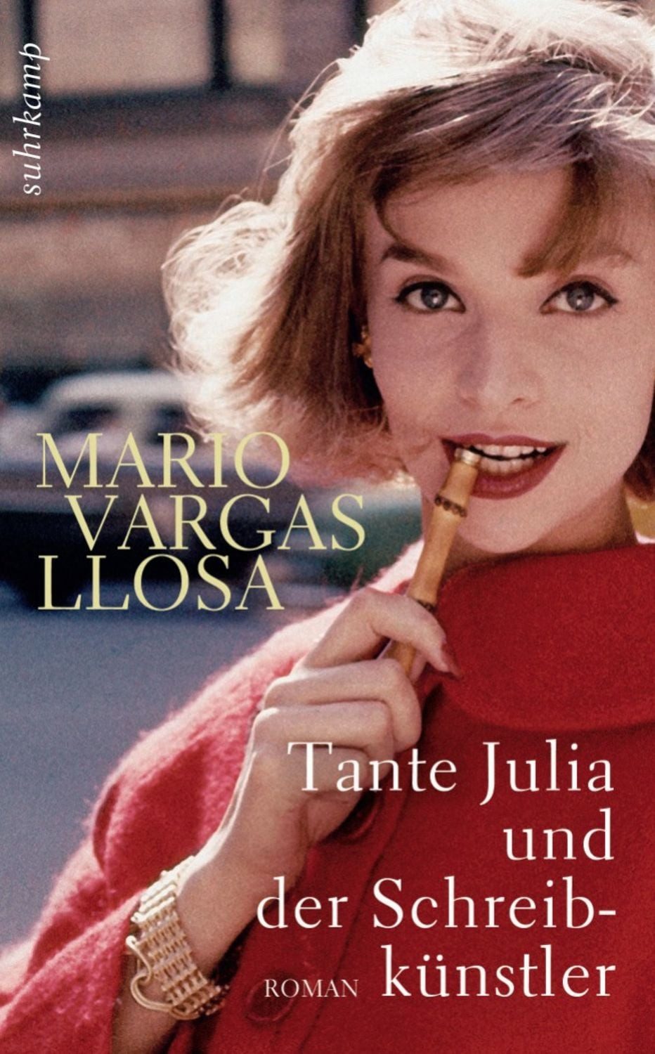 Tante Julia und der Schreibkünstler / Mario Vargas Llosa, Nobelpreis für Literatur