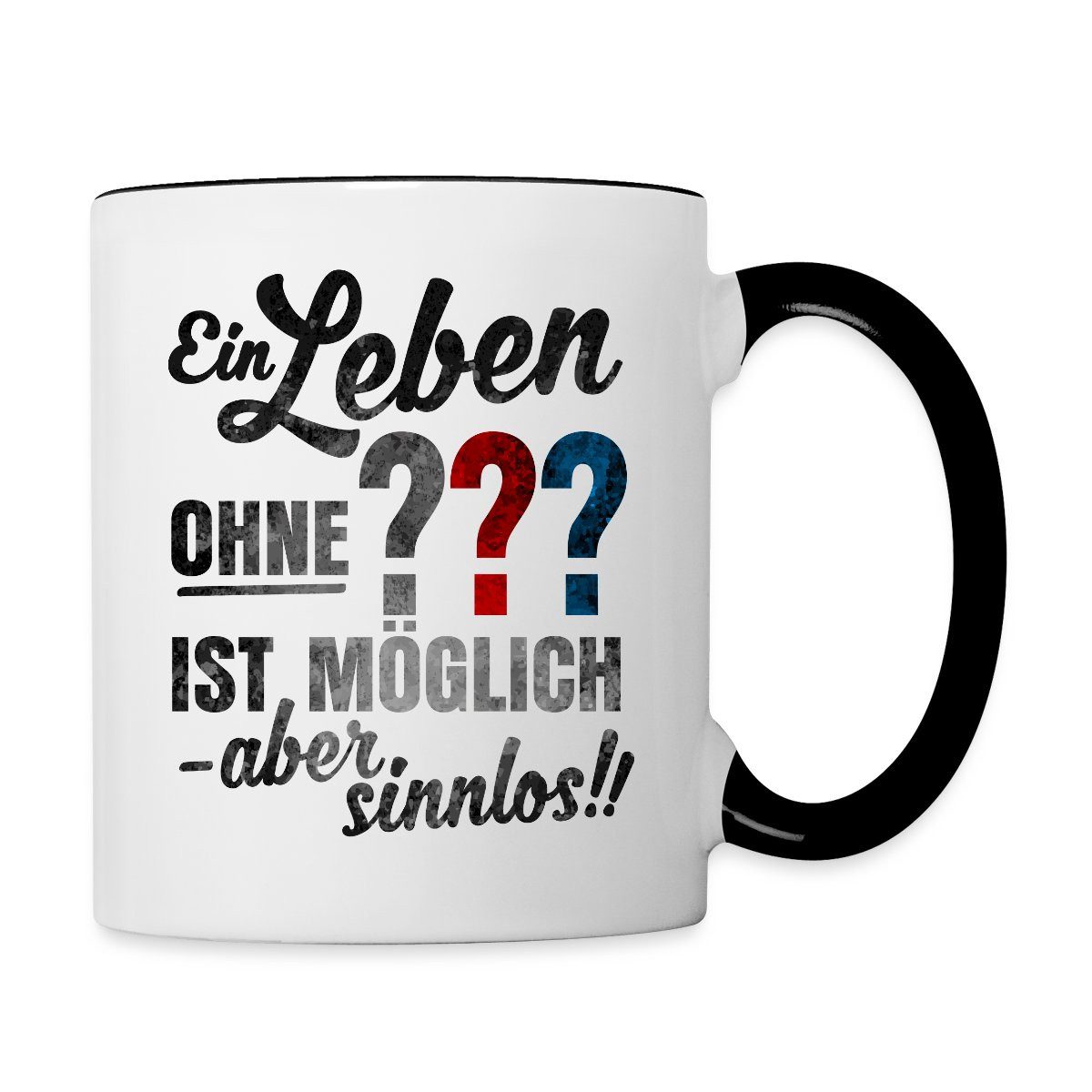 Spreadshirt Tasse Die Drei Fragezeichen Spruch Tasse Zweifarbig, Keramik