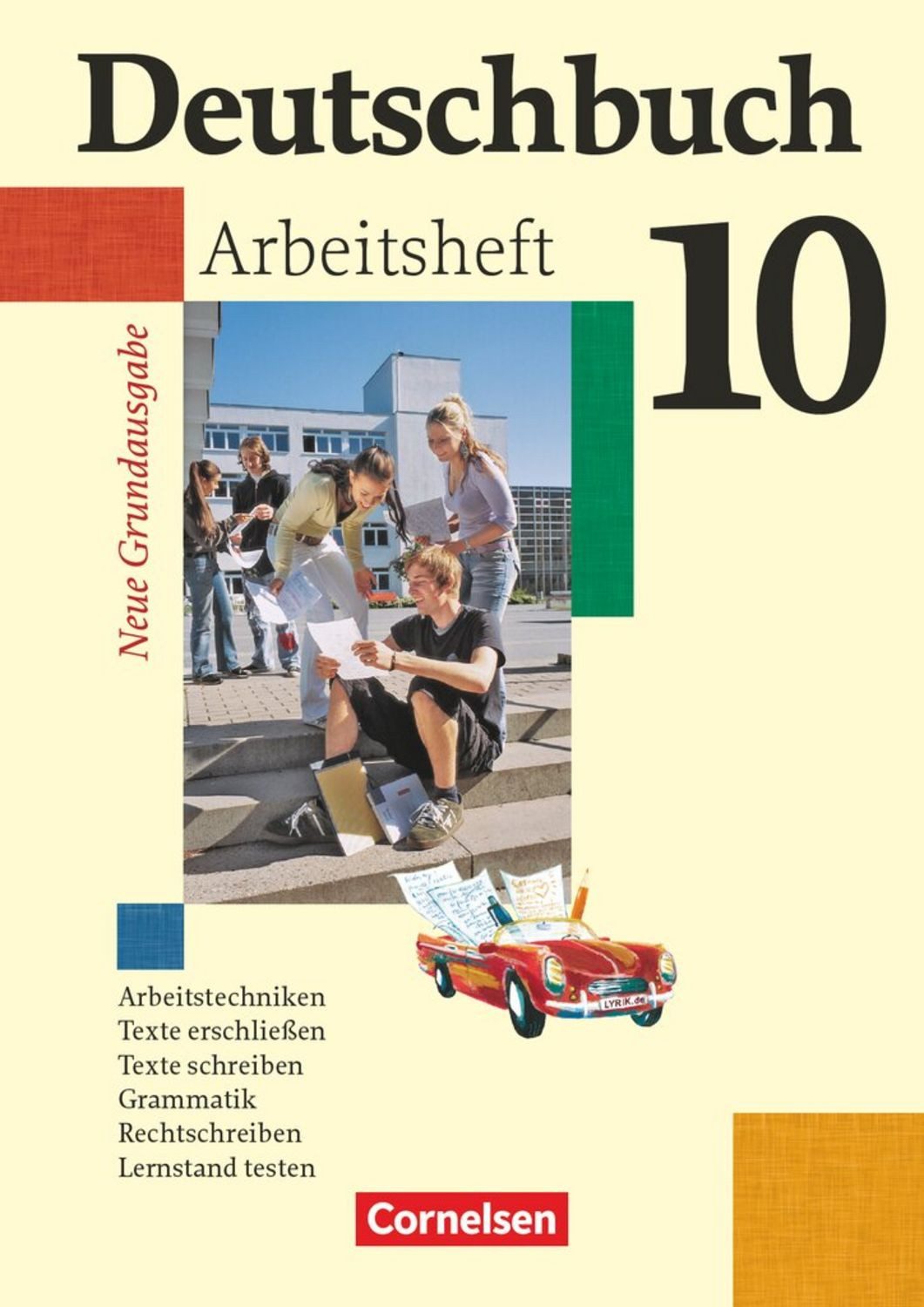 Deutschbuch - Sprach- und Lesebuch - Grundausgabe 2006 - 10. Schuljahr / Friedrich Dick, Josi Ferrante-Heidl, Agnes Fulde, Marlene Koppers, Günther Biermann