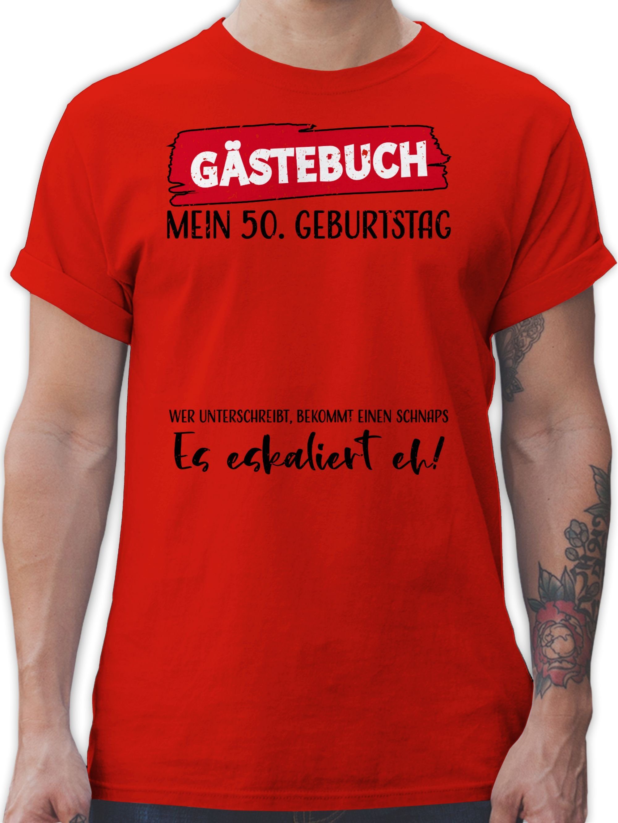 Shirtracer T-Shirt Gästebuch 50. Geburtstag 50. Geburtstag 02 Rot
