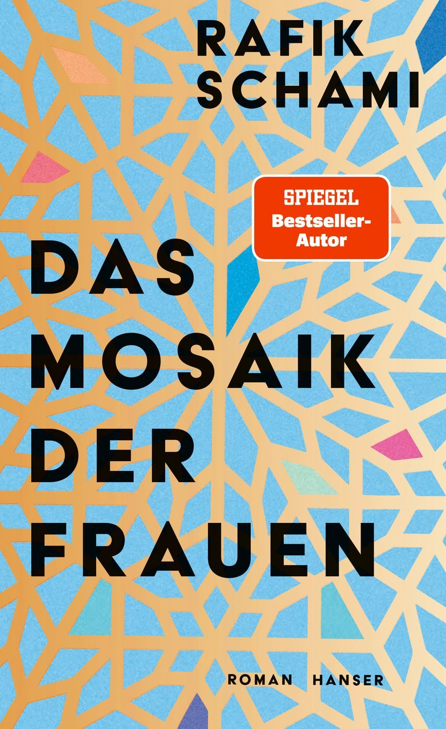 Belletristik Das Mosaik der Frauen Roman Rafik Schami