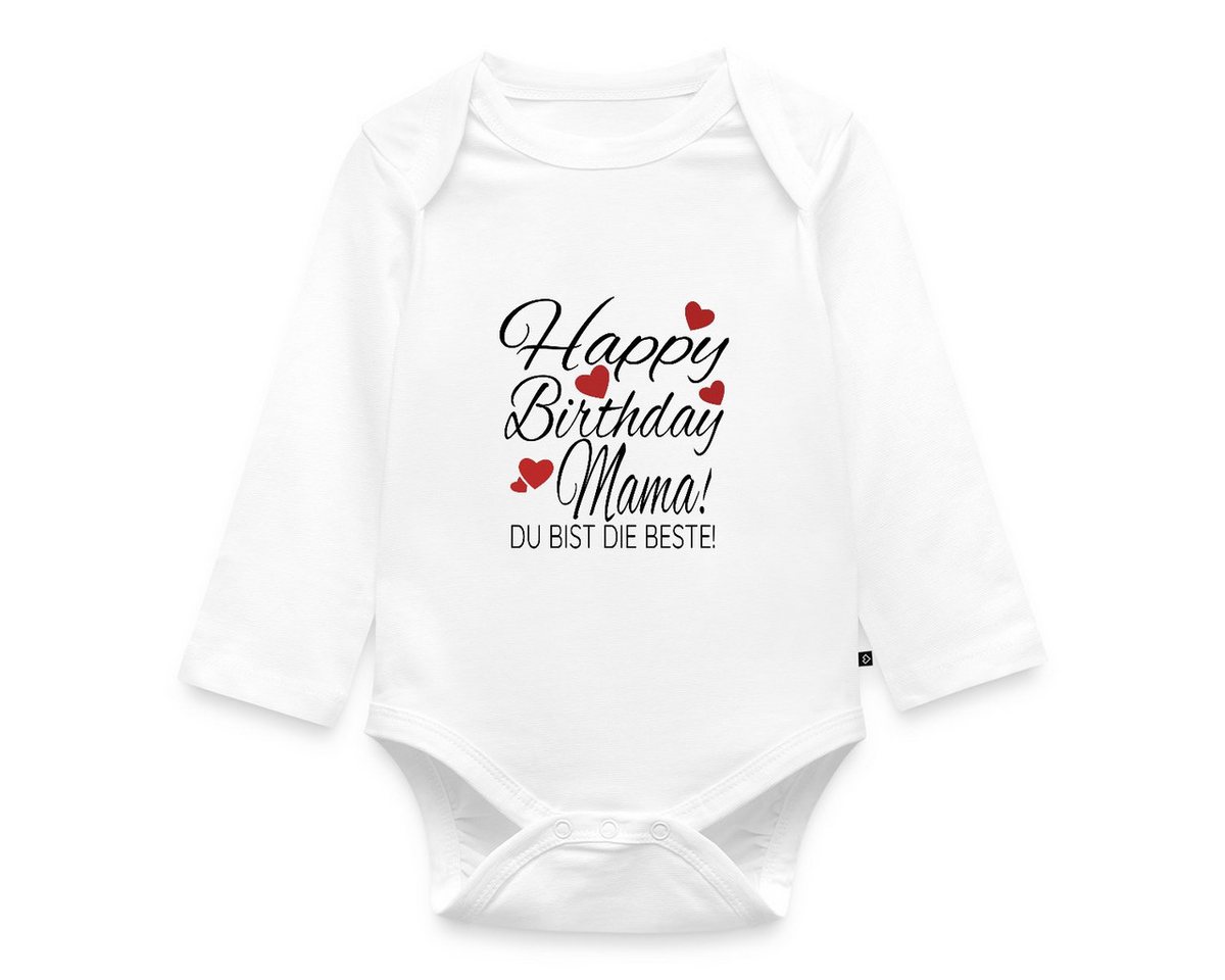 Spreadshirt Langarmbody Happy Birthday Mama Du Bist Die Beste Geburtstag Tages Baby Body Langa (1-tlg)