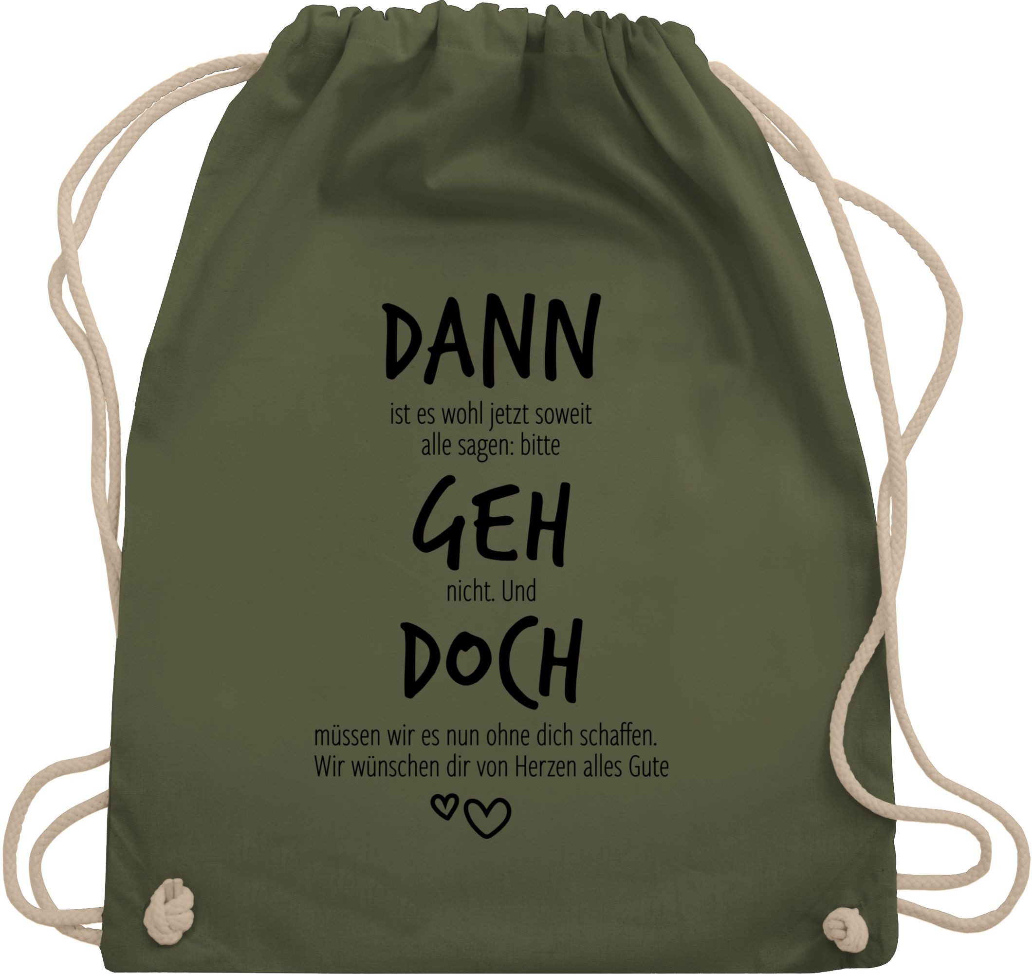 Shirtracer Turnbeutel Dann geh doch, Abschiedsgeschenk günstig online kaufen