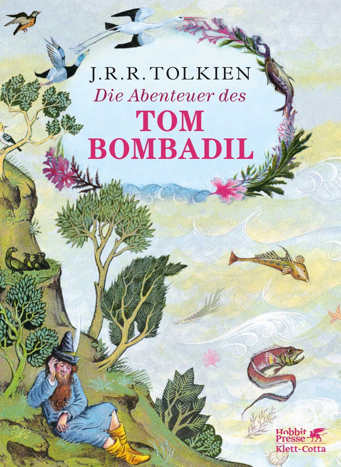 Die Abenteuer des Tom Bombadil / J. R. R. Tolkien