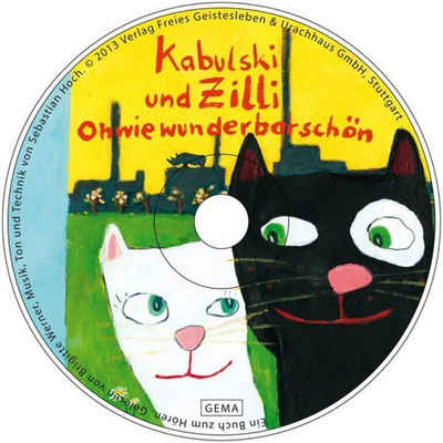 Verlag Freies Geistesleben Hörspiel Ohwiewunderbarschön Kabulski und Zilli, Audio-CD