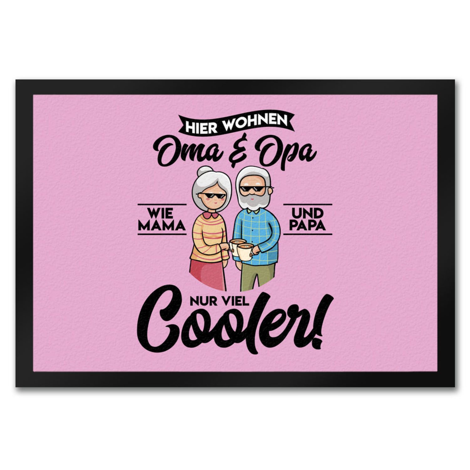 Fußmatte Hier wohnen Oma & Opa Fußmatte in 35x50 cm rosa für deine Großeltern
