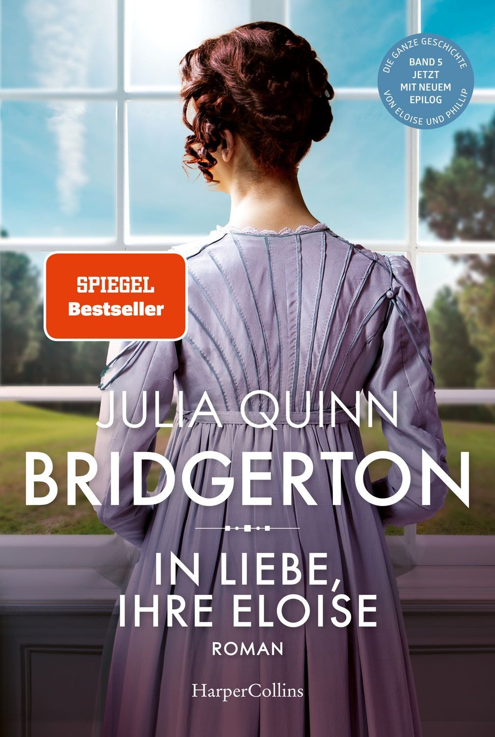 Bridgerton – In Liebe, Ihre Eloise / Julia Quinn, SPIEGEL-Bestseller