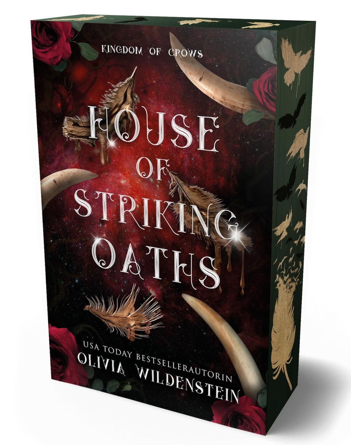 Kingdom of Crows 3: House of striking oaths / Olivia Wildenstein