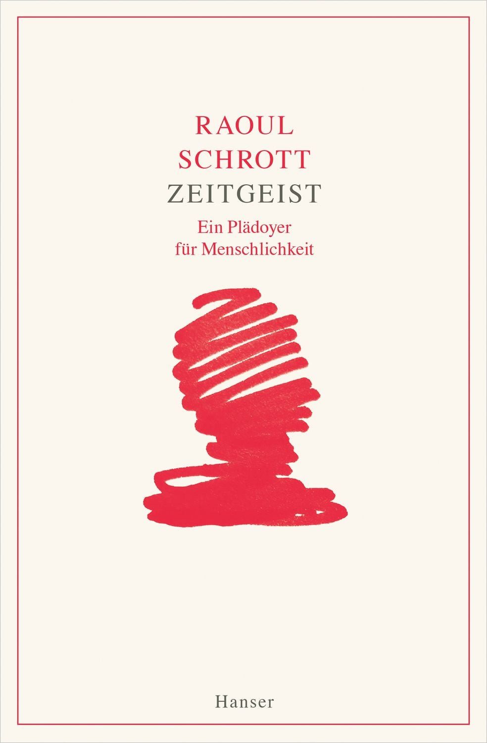 Zeitgeist / Raoul Schrott