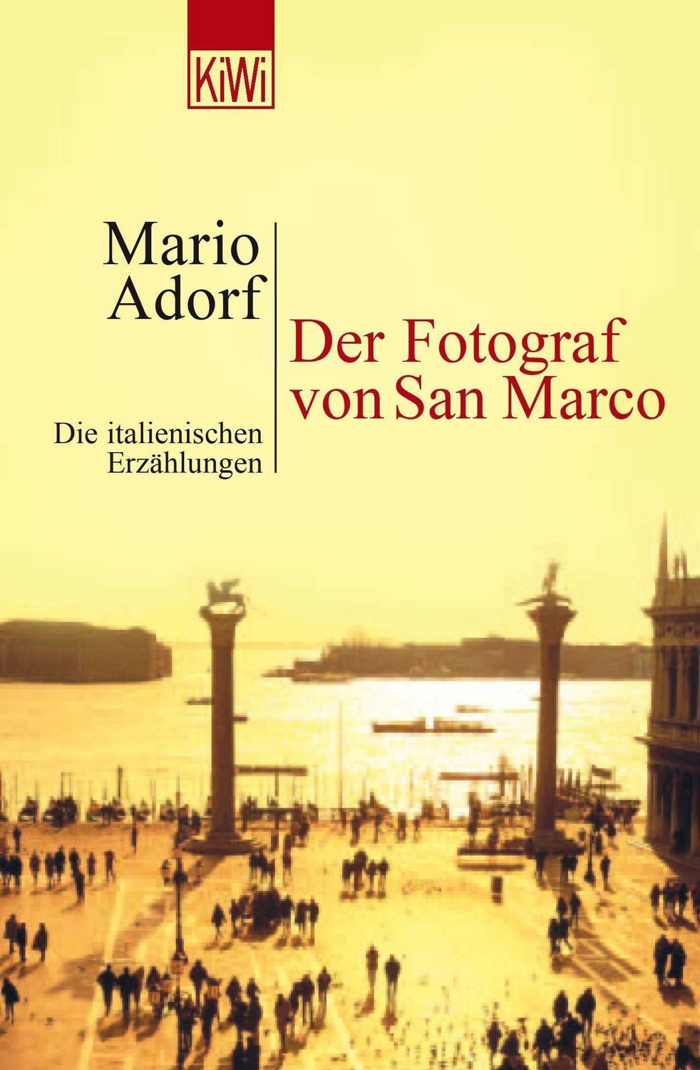 Der Fotograf von San Marco / Mario Adorf