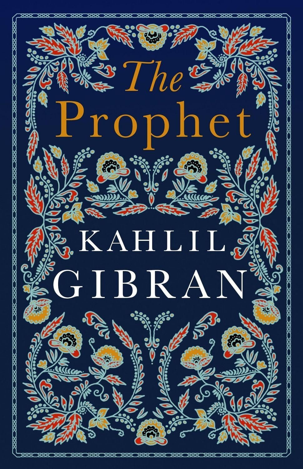 The Prophet / Khalil Gibran, Alma Classics Evergreens