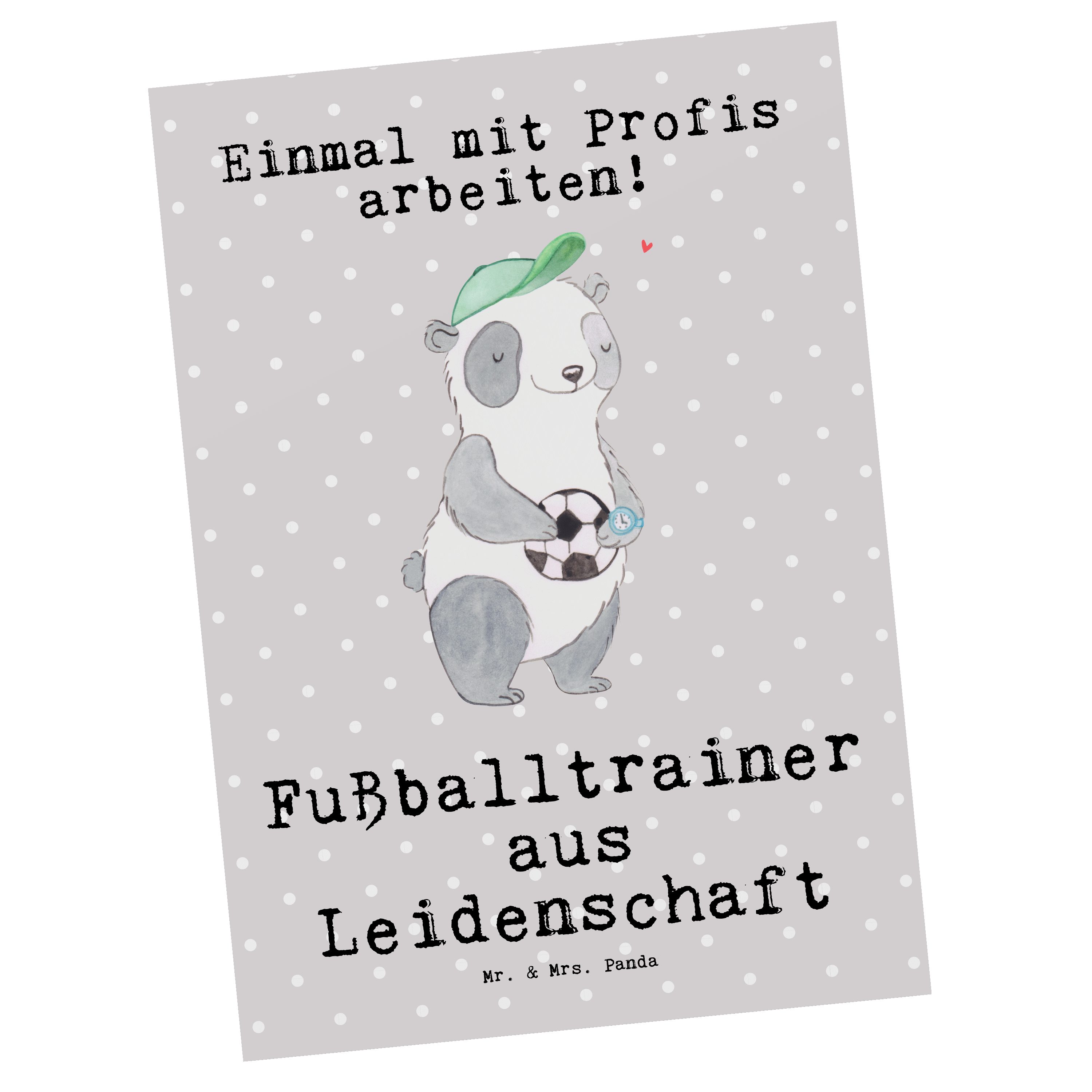 Mr. & Mrs. Panda Postkarte Fußballtrainer Leidenschaft - Grau Pastell - Geschenk, Geburtstagskar, Langlebiger Druck