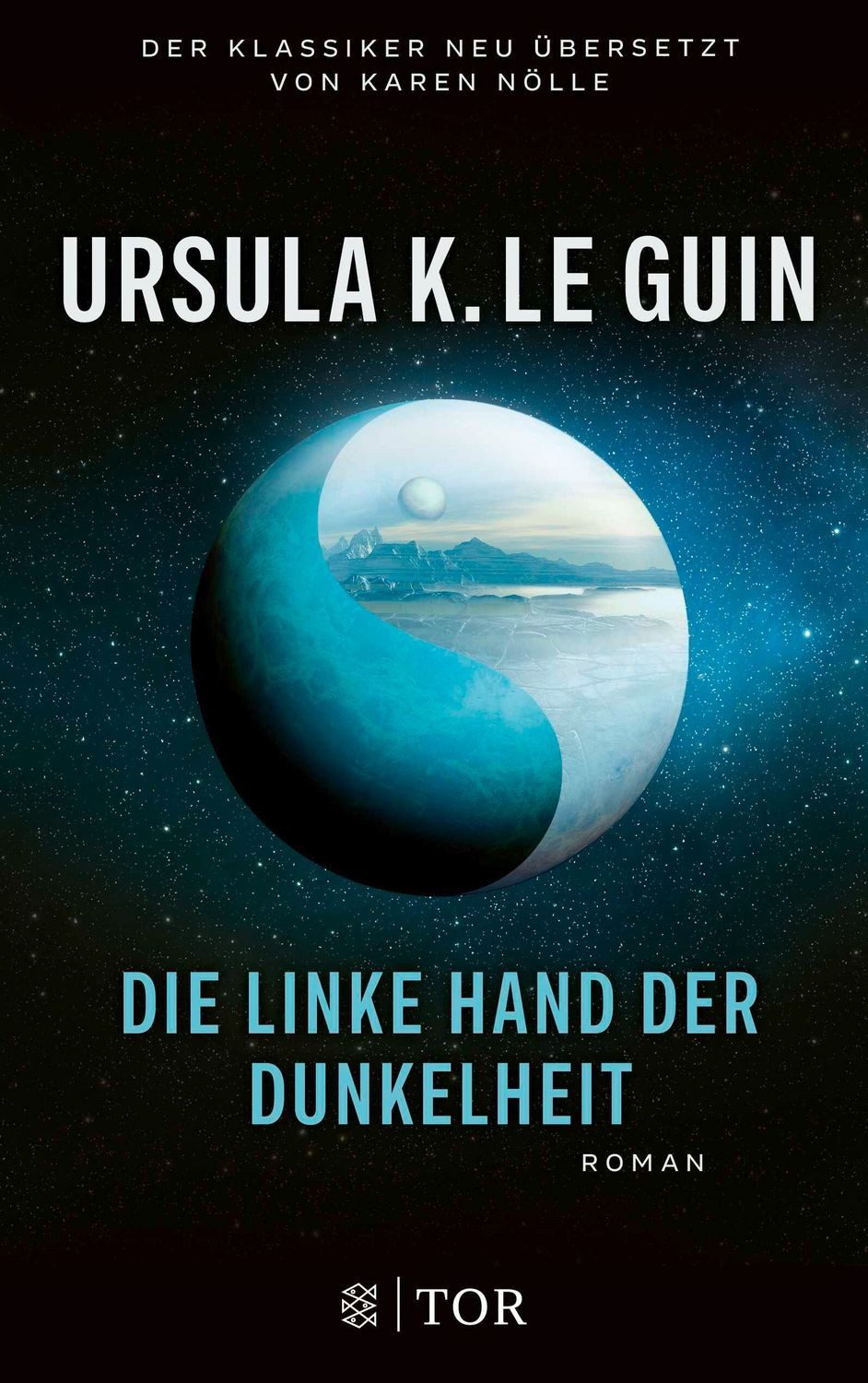 Die linke Hand der Dunkelheit / Ursula K. Le Guin
