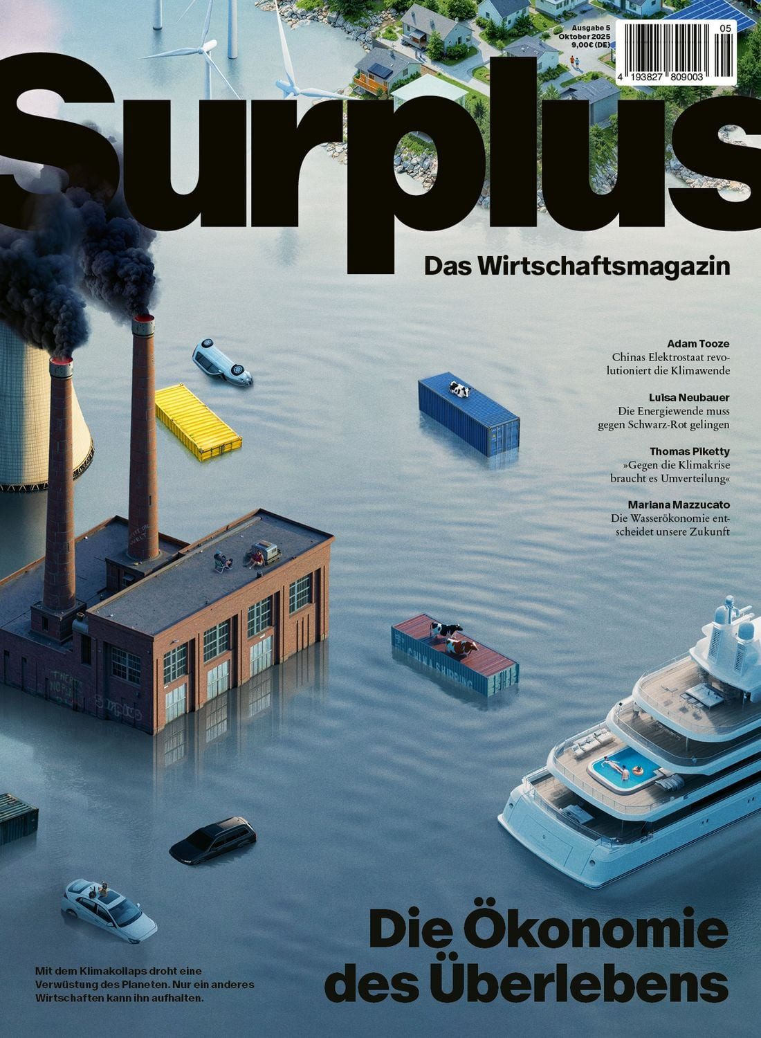 Die Ökonomie des Überlebens / Thomas Piketty, Mariana Mazzucato, David Haas, Sebastian Watzka, Rebecca Stegmann