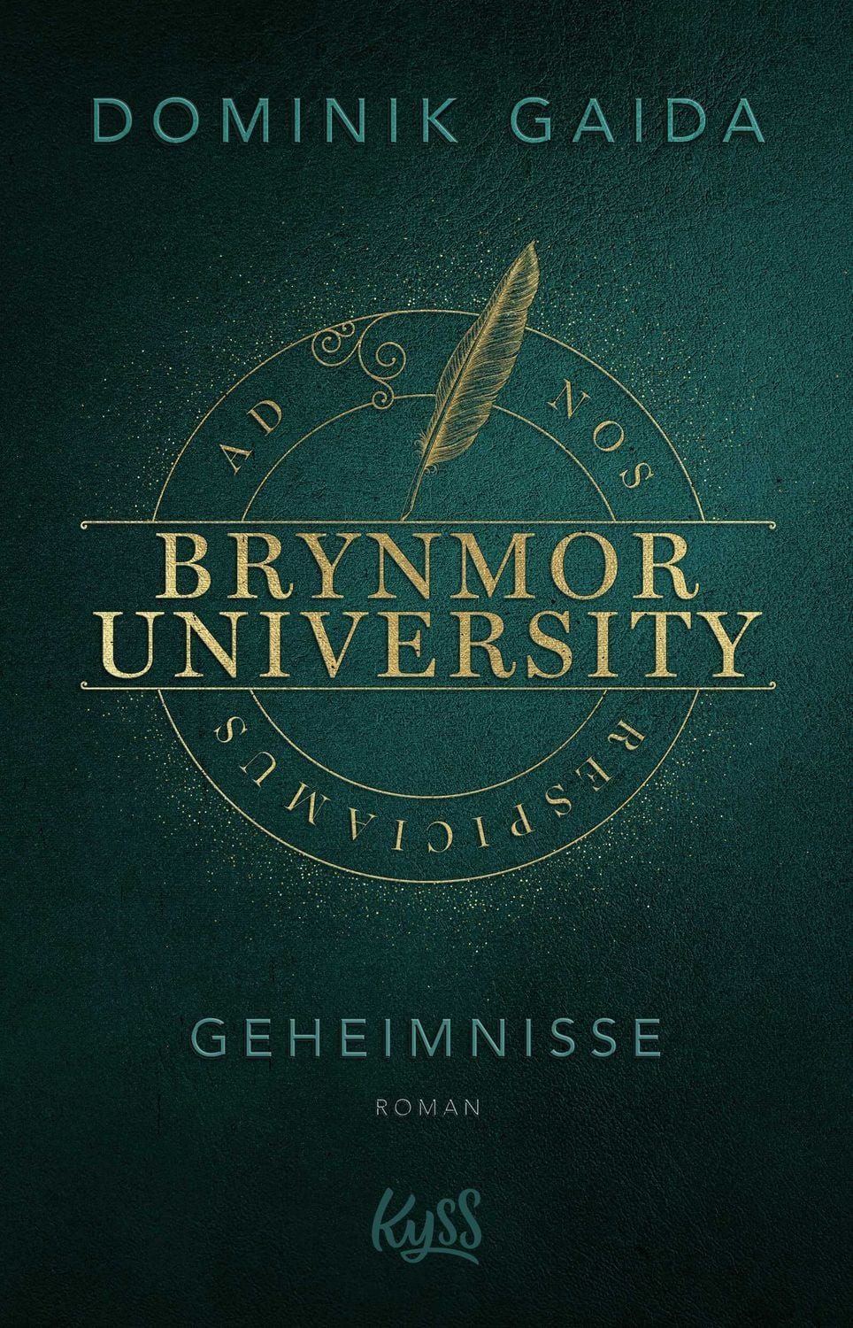 Brynmor University – Geheimnisse Queere Dark-Academia-Romance von eine / Dominik Gaida, Queere Dark-Academia-Romance von einem Own-voice-Autor