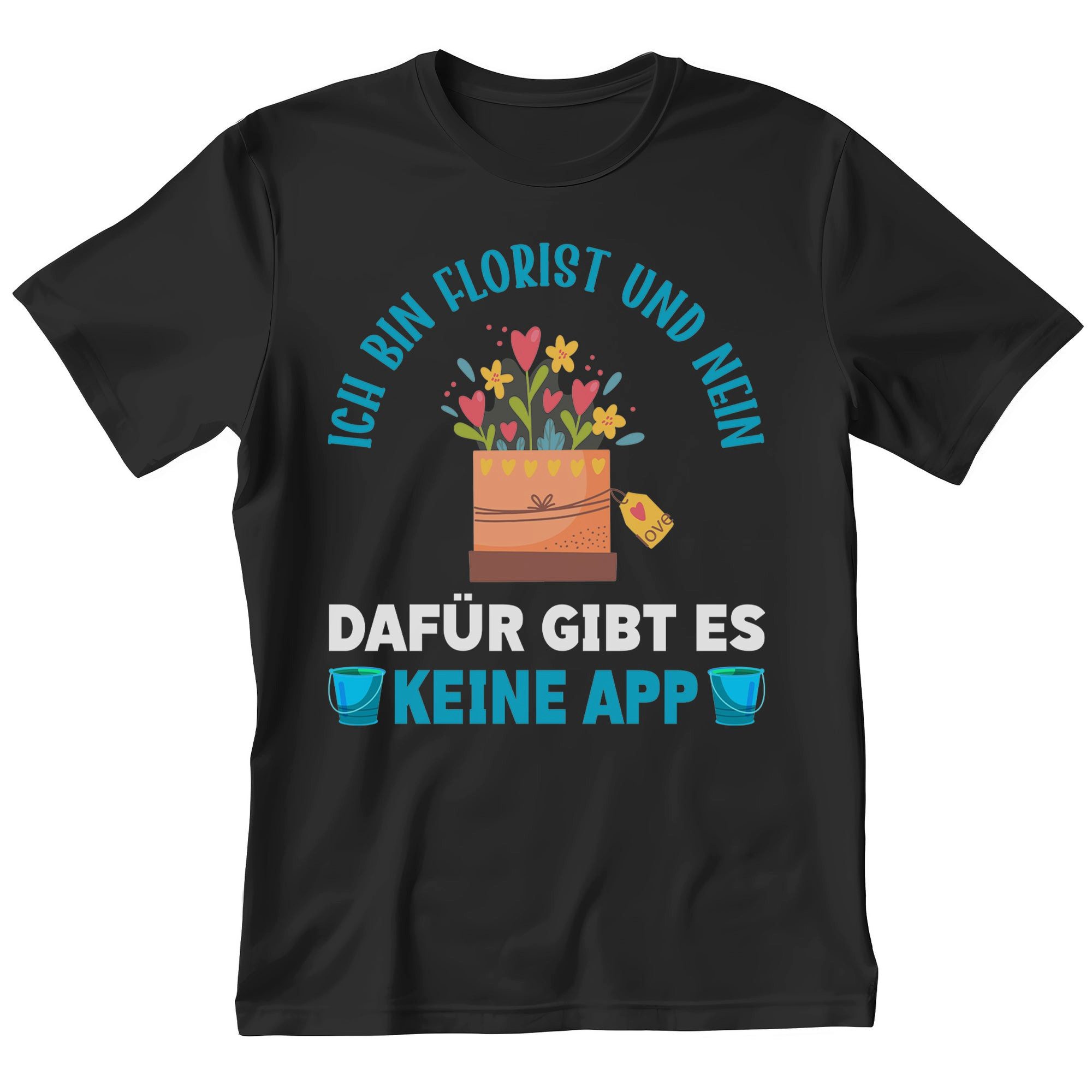 T-Shirt Florist Geschenk Männer Spruch Beruf Ausbildung Abschluss