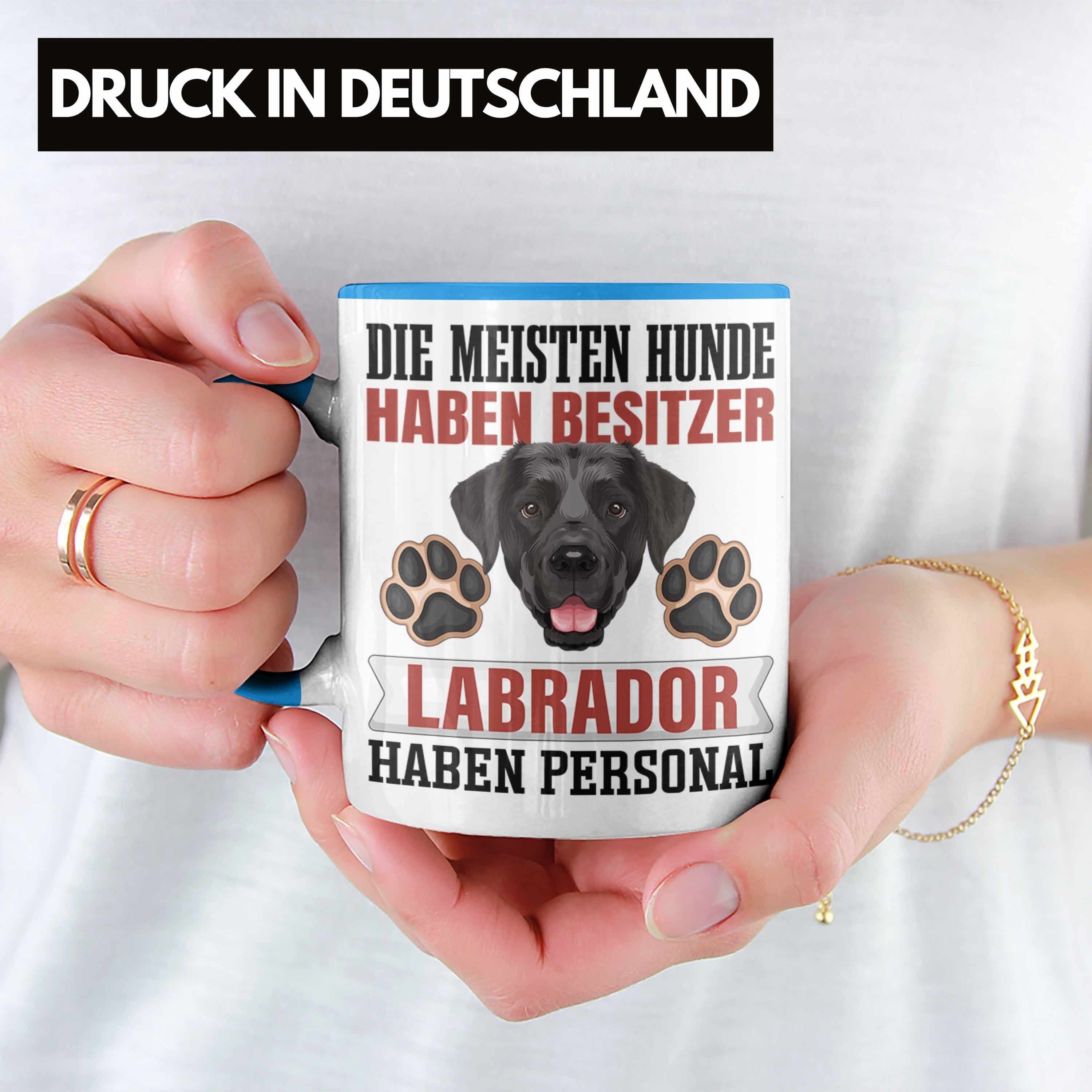 Besitzer Blau Geschenkidee Trendation Labrador Geschenk Besitzer Lustiger Tasse Tasse Spruch