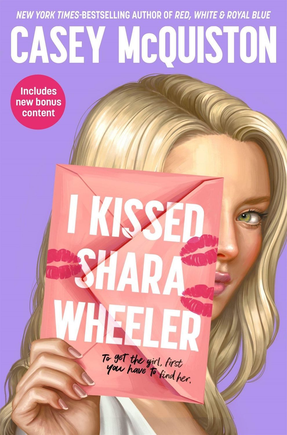 McQuiston, C: I Kissed Shara Wheeler / Casey McQuiston
