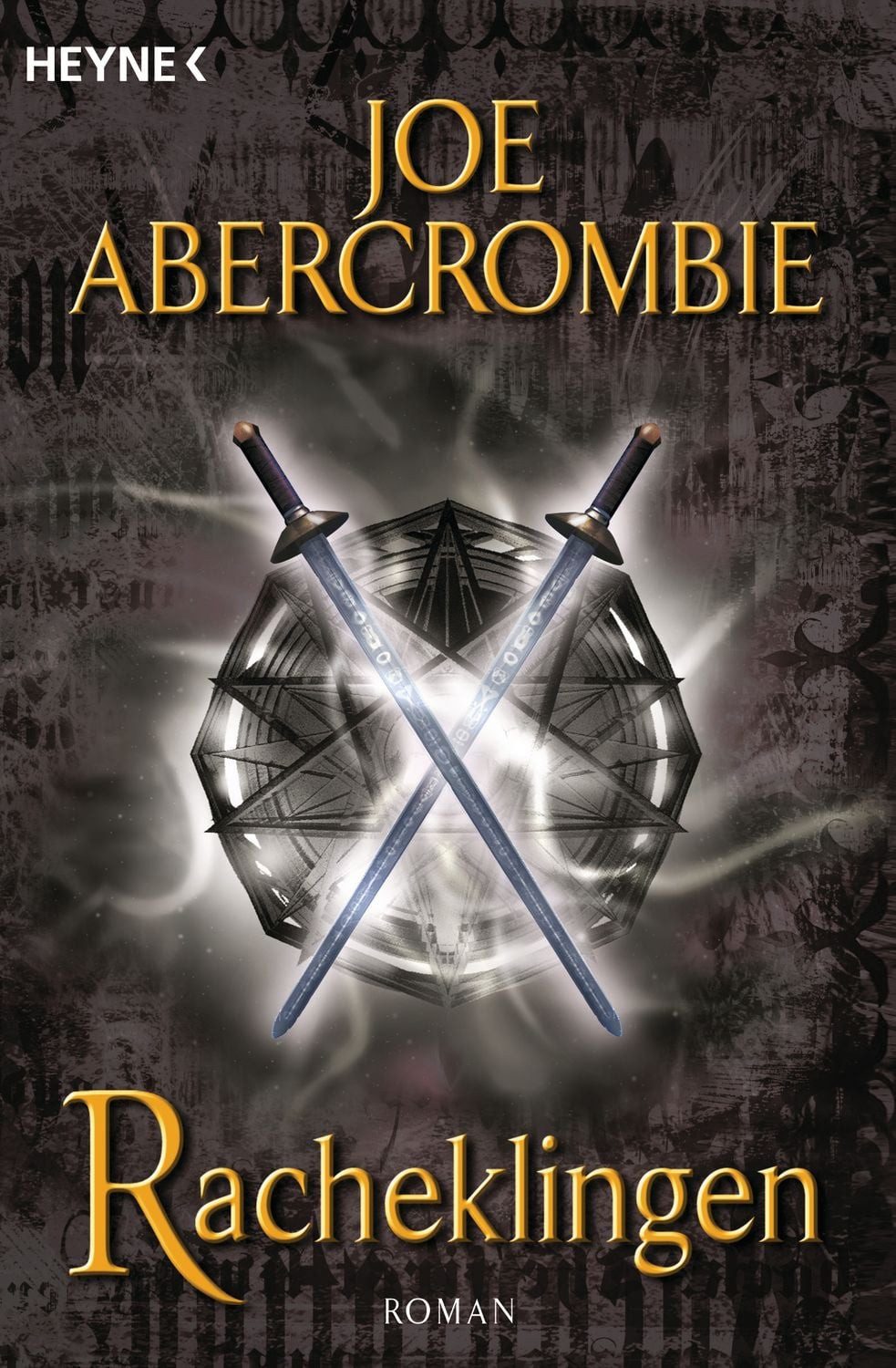 Racheklingen / Klingen-Romane Band 4 / Joe Abercrombie