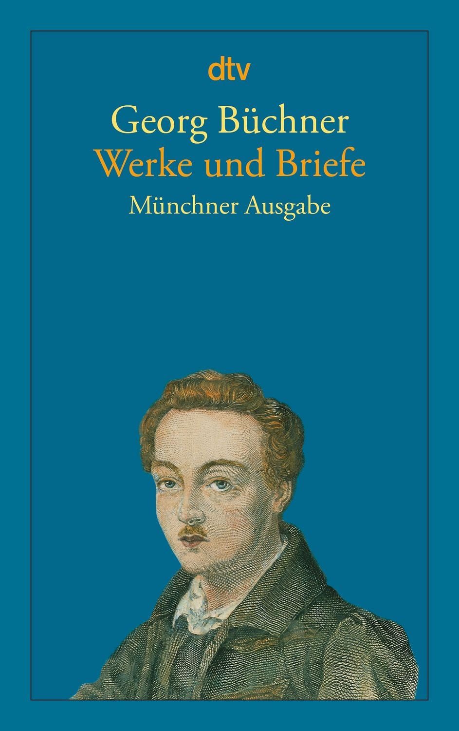 Werke und Briefe / Georg Büchner, Münchner Ausgabe