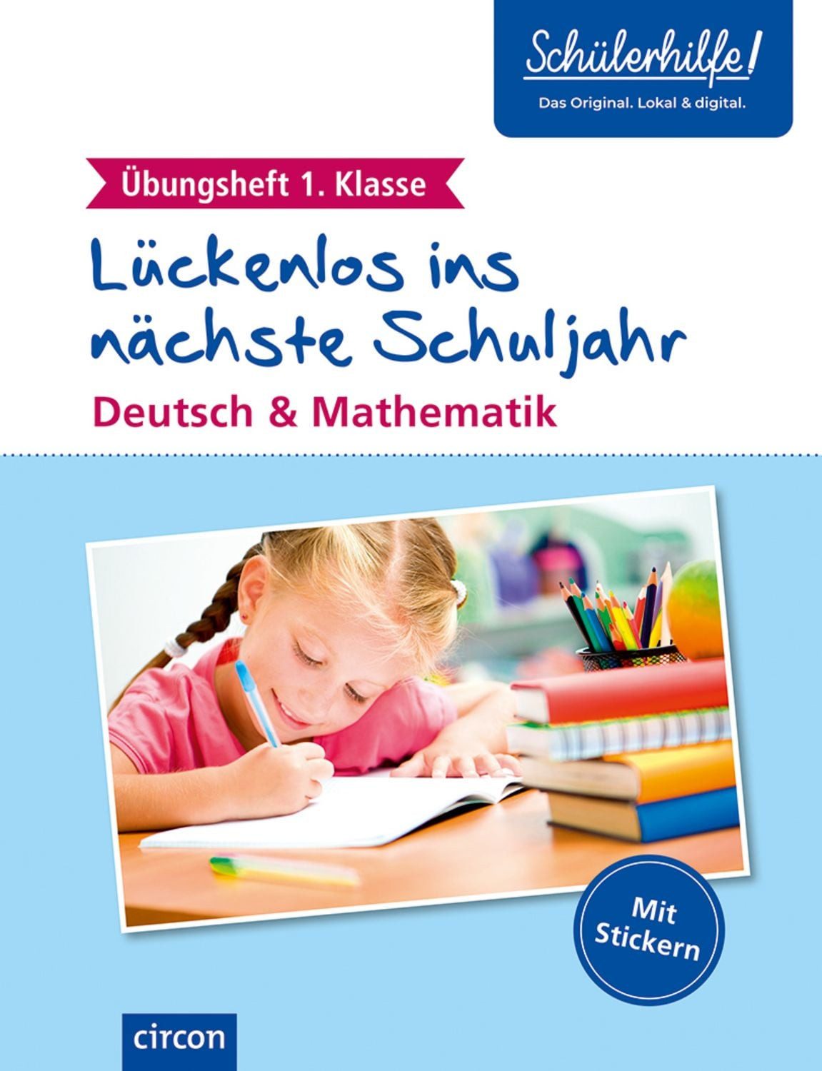Übungsheft 1. Klasse / Svenja Ernsten