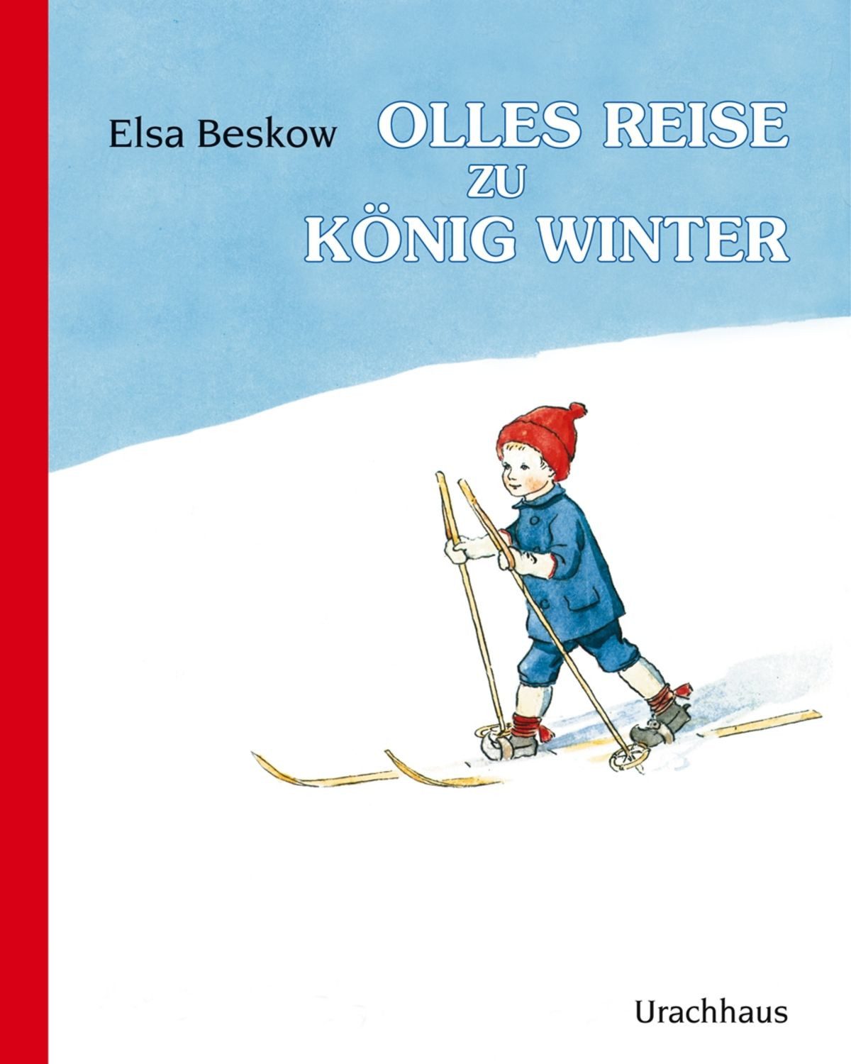 Olles Reise zu König Winter / Elsa Beskow