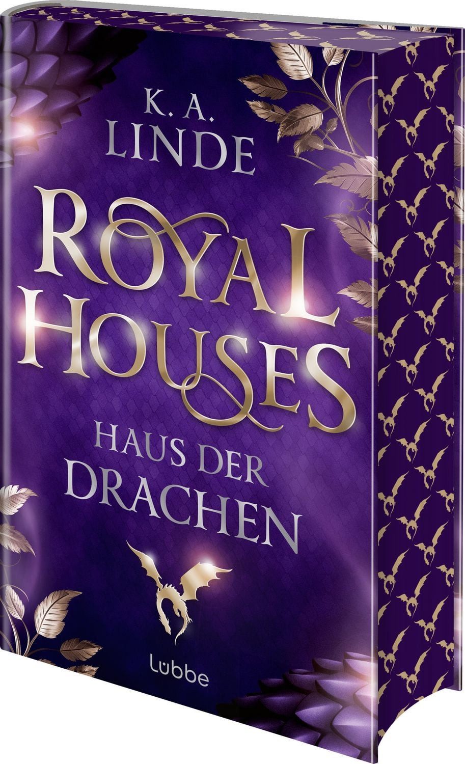 Royal Houses – Haus der Drachen / K.A. Linde