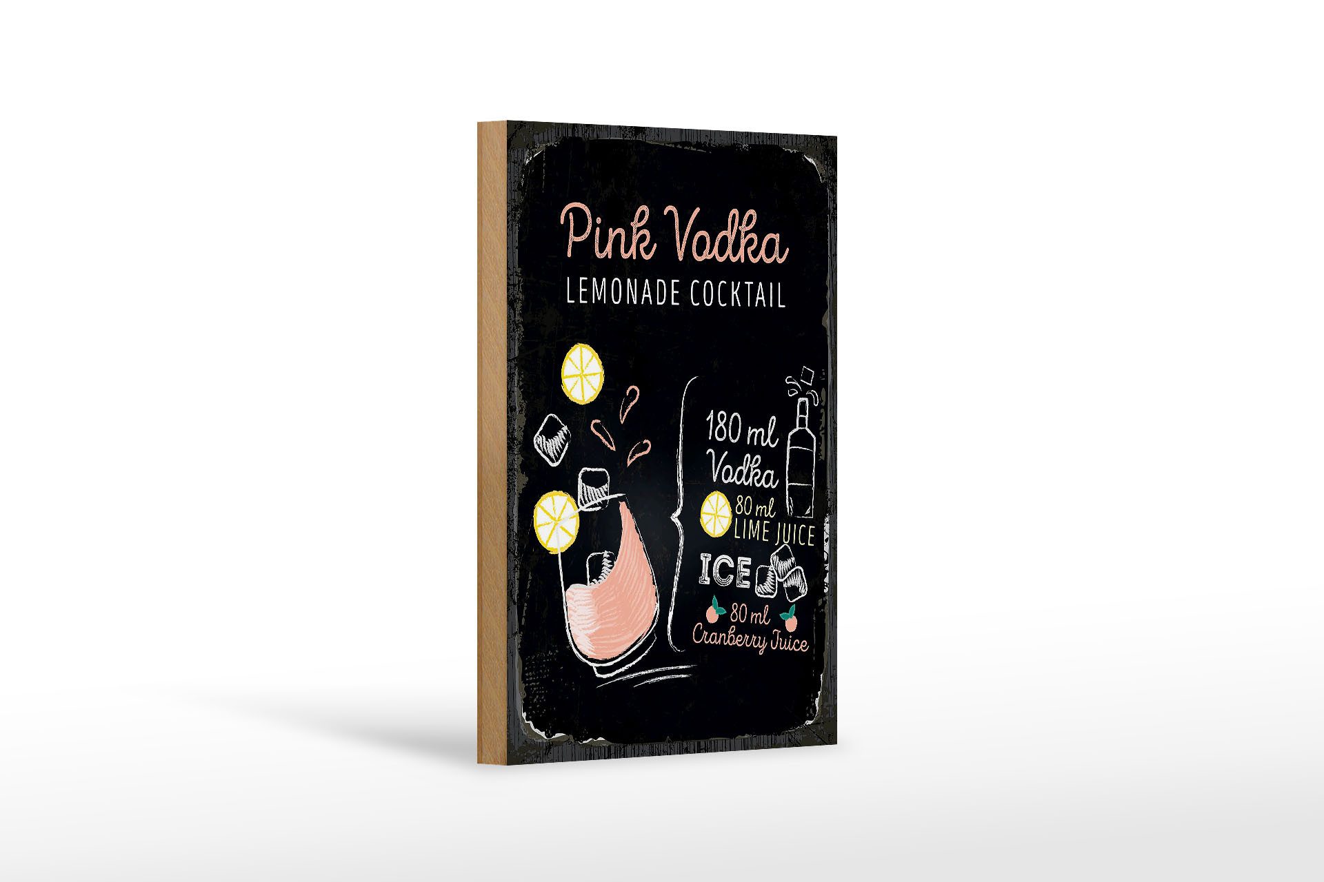 Holzbild Rezept Pink Vodka Cocktail Recipe 12x18 cm