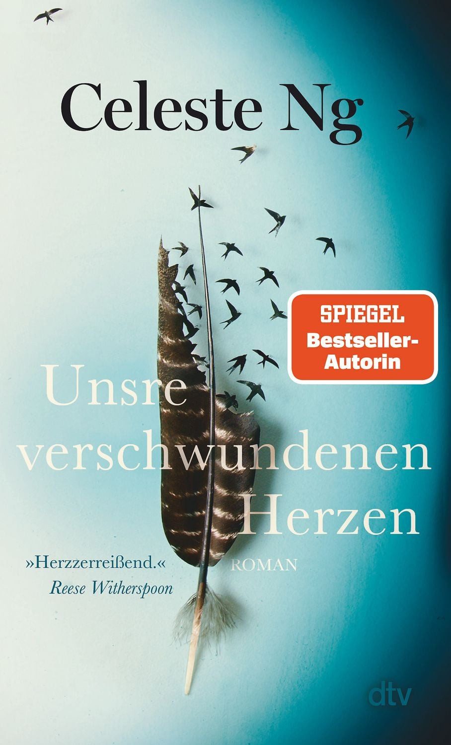 Unsre verschwundenen Herzen Roman, ""Eine eindringliche Betrachtung d / Celeste Ng, Roman, ""Eine eindringliche Betrachtung der - manchmal unbeabsichtigten - Macht der Worte."" Stephen King