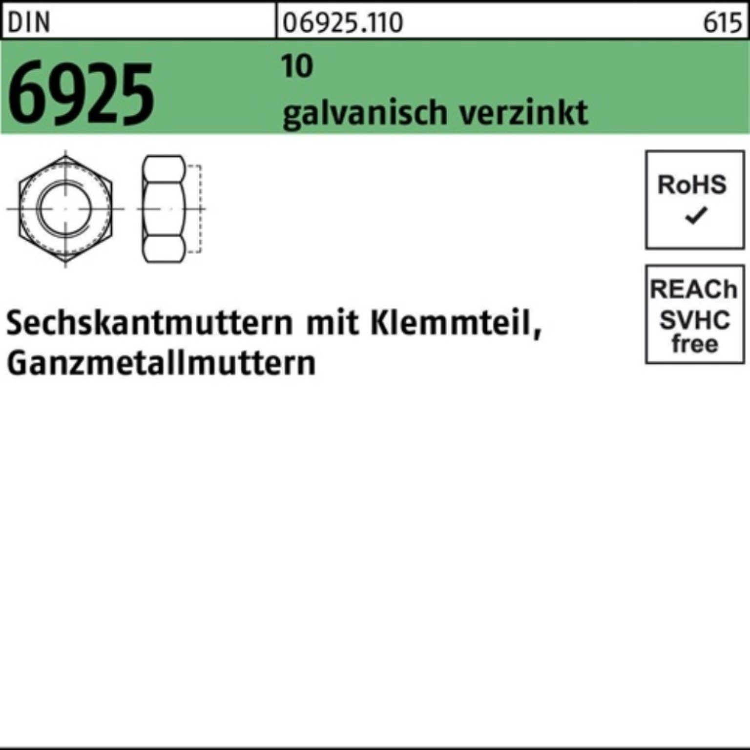 Reyher Muttern 100er Pack Sechskantmutter DIN 6925 Klemmteil M14 10 galv.verz. 100 St