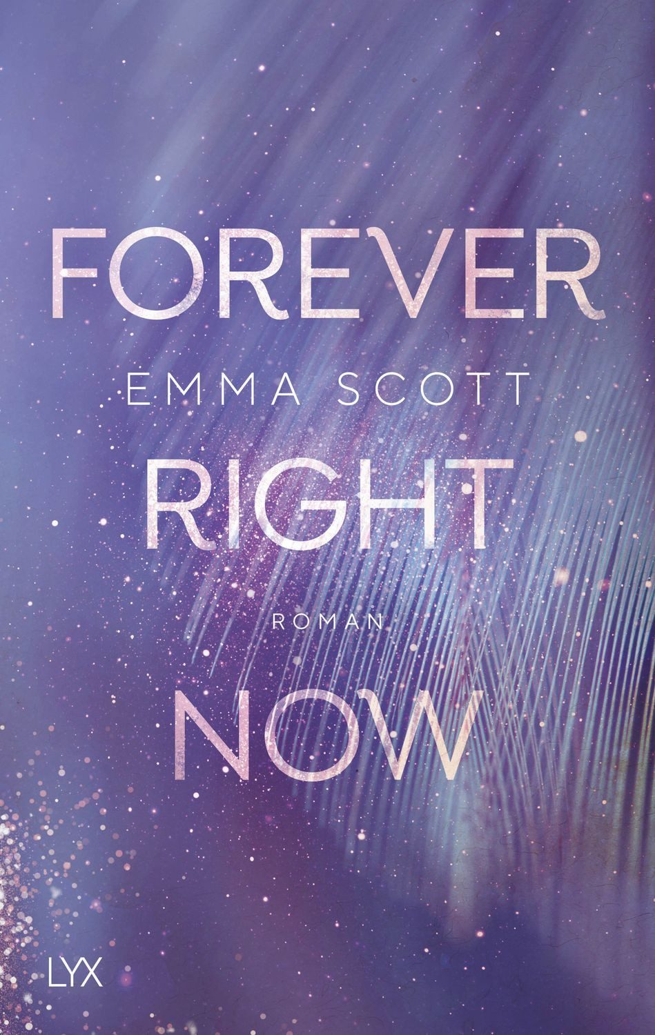 Forever Right Now / Emma Scott