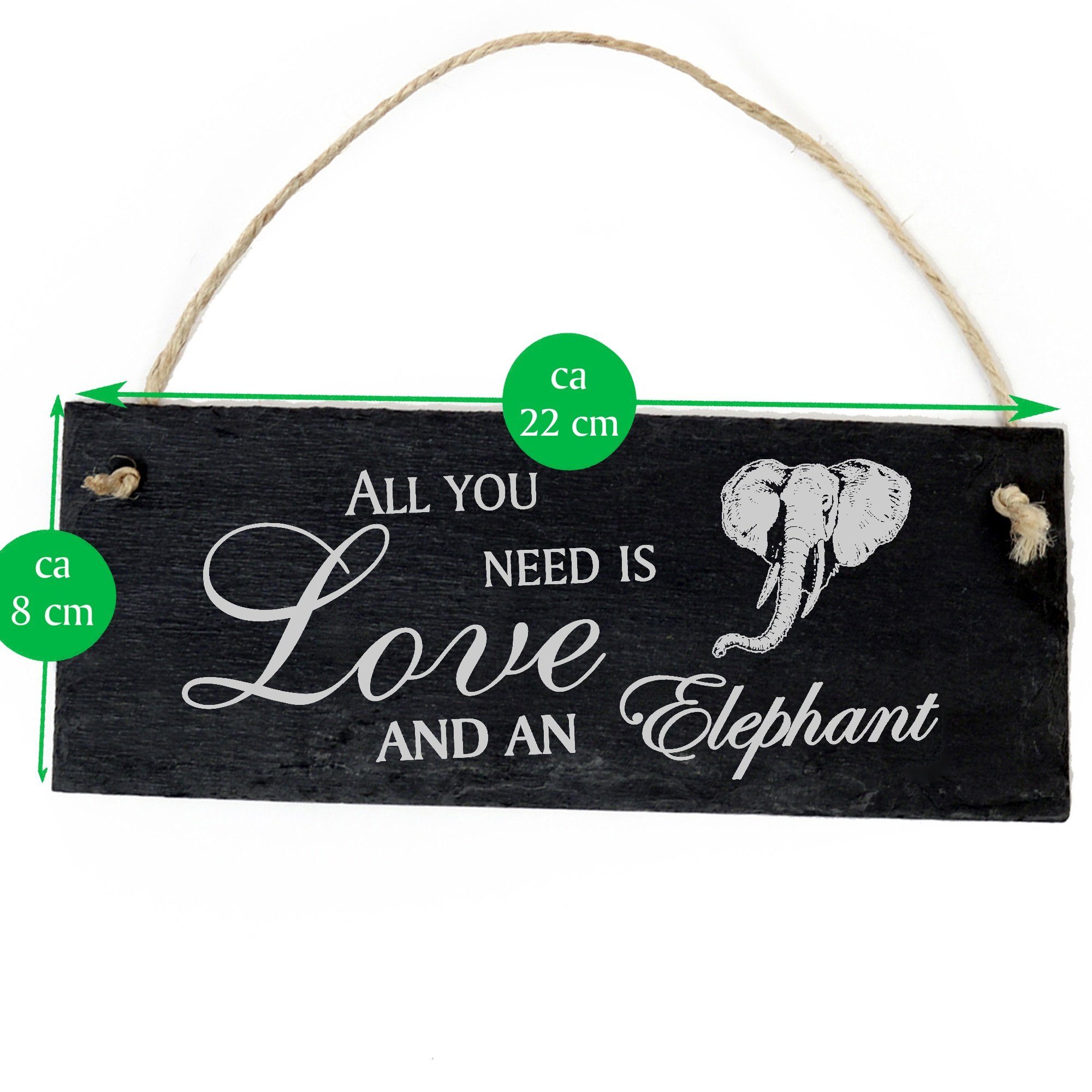 you All Hängedekoration Kopf and Love an Elefant need Elephant is Dekolando 22x8cm