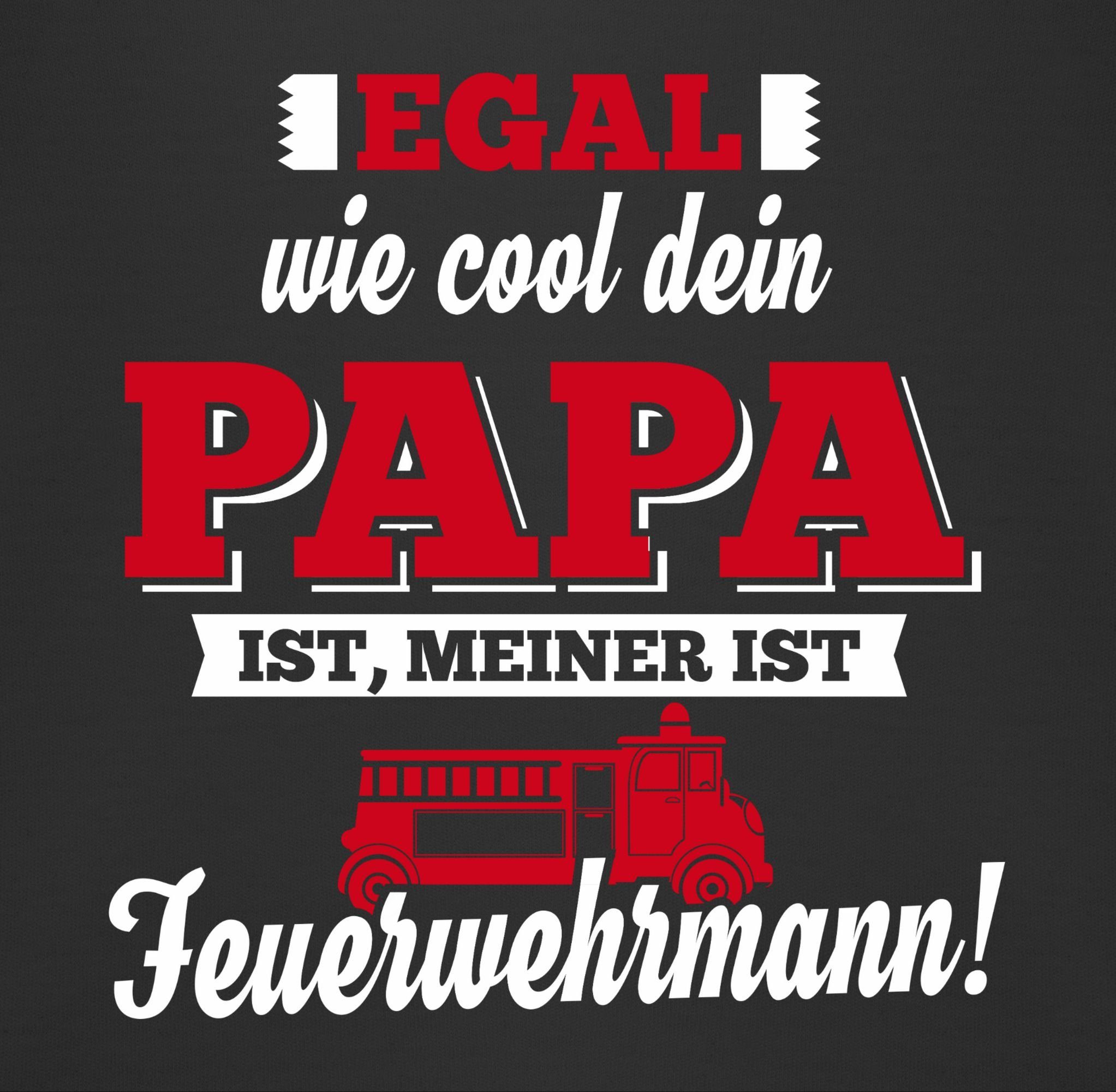 Sprüche Papa Sweatshirt Shirtracer 3 Mein Baby Schwarz Feuerwehrmann