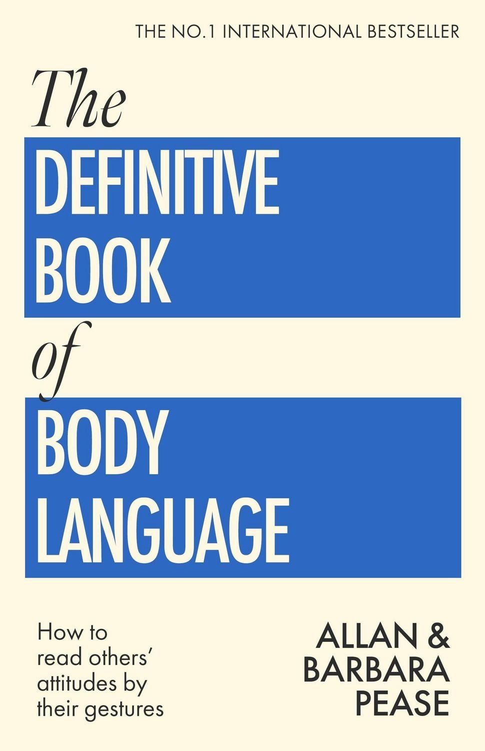 The Definitive Book of Body Language / Allan Pease, Barbara Pease