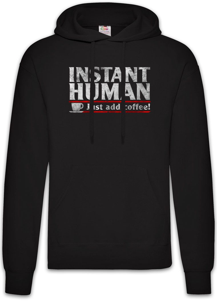 Hoodie Instant Human Herren Hoodie Caffeine Kaffee Koffein Kaffee Coffee