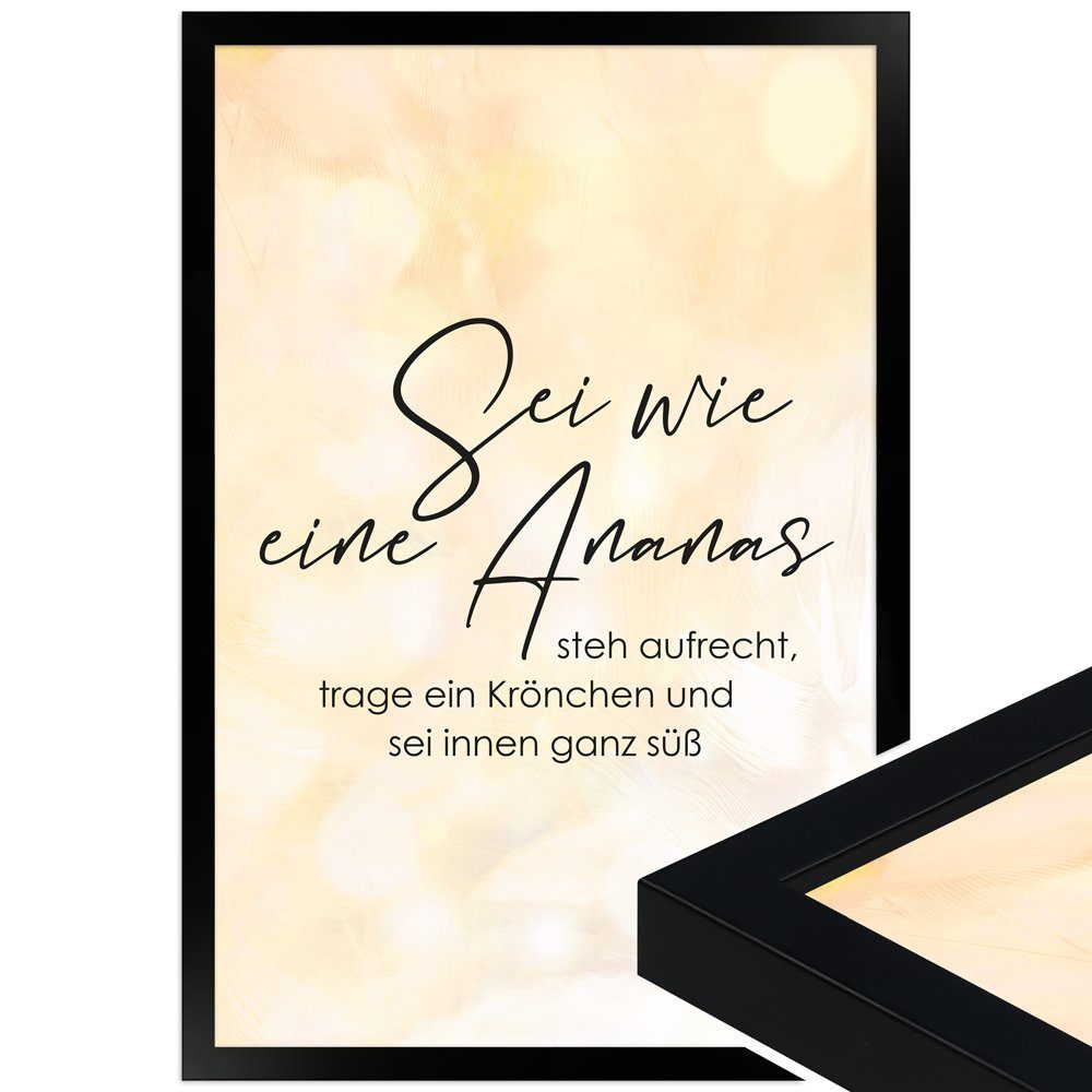 WANDStyle Bild mit Rahmen Sei wie eine Ananas, süße Sprüche fürs