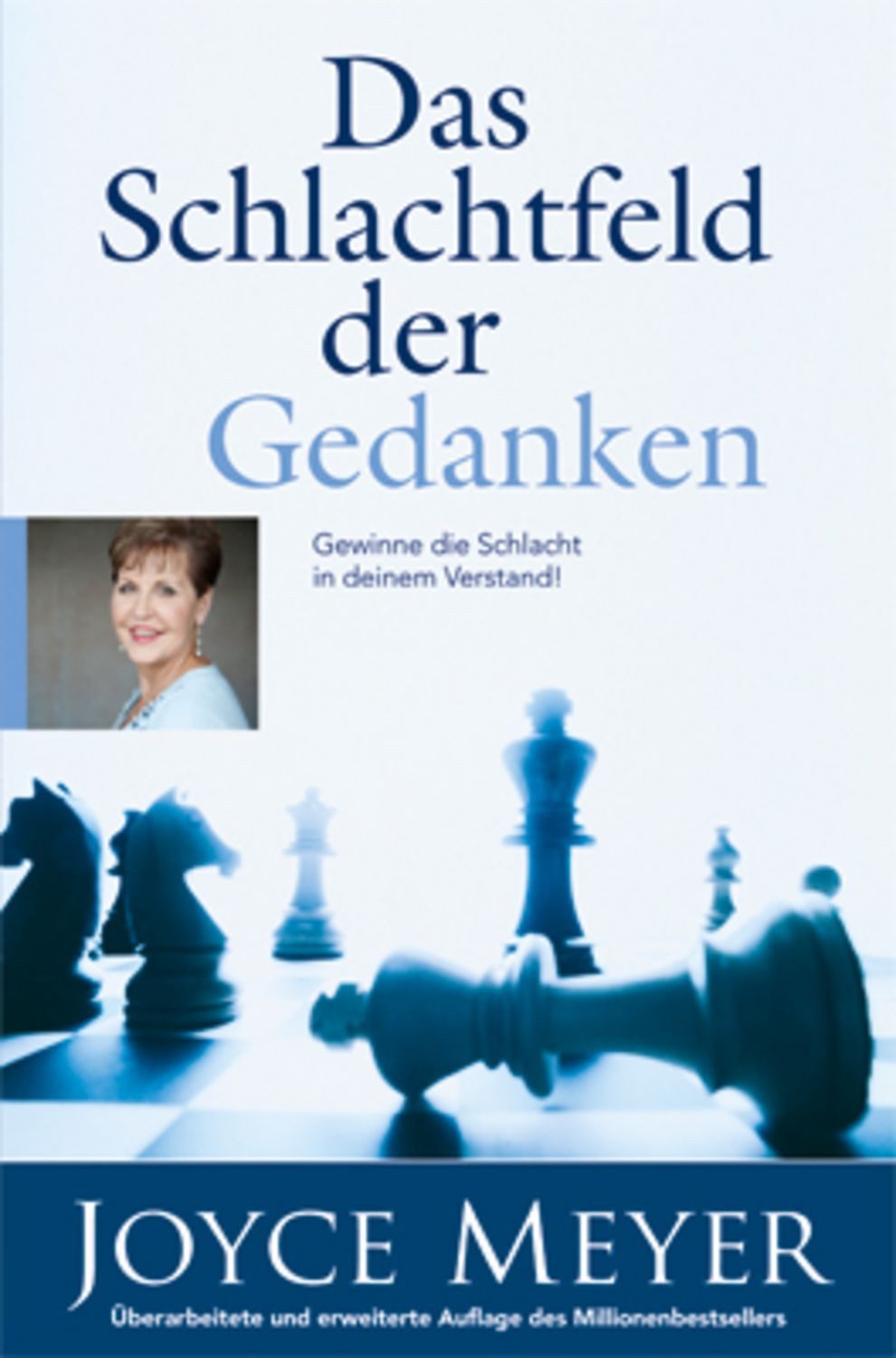 Das Schlachtfeld der Gedanken / Joyce Meyer