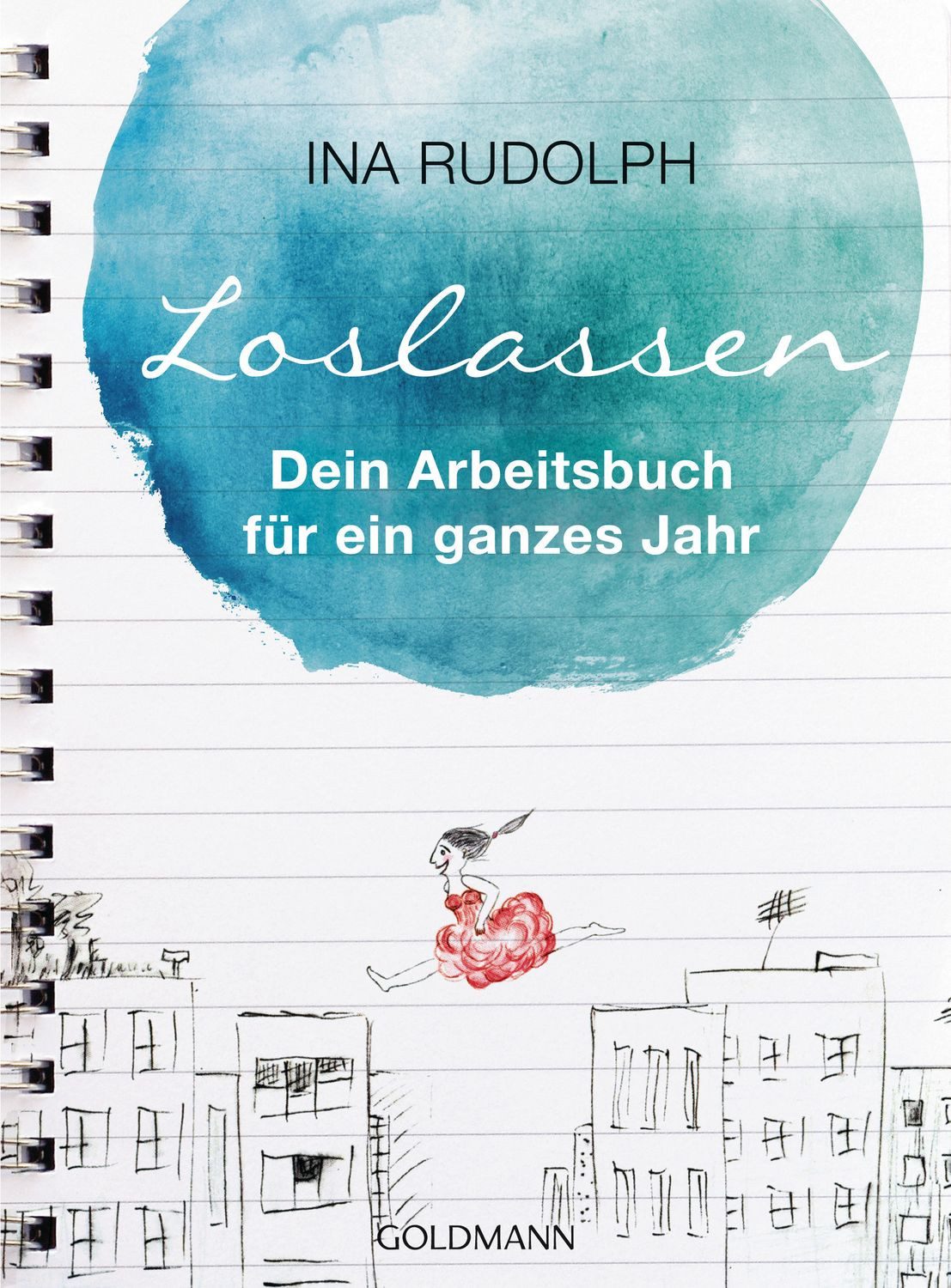 LOSLASSEN / Ina Rudolph